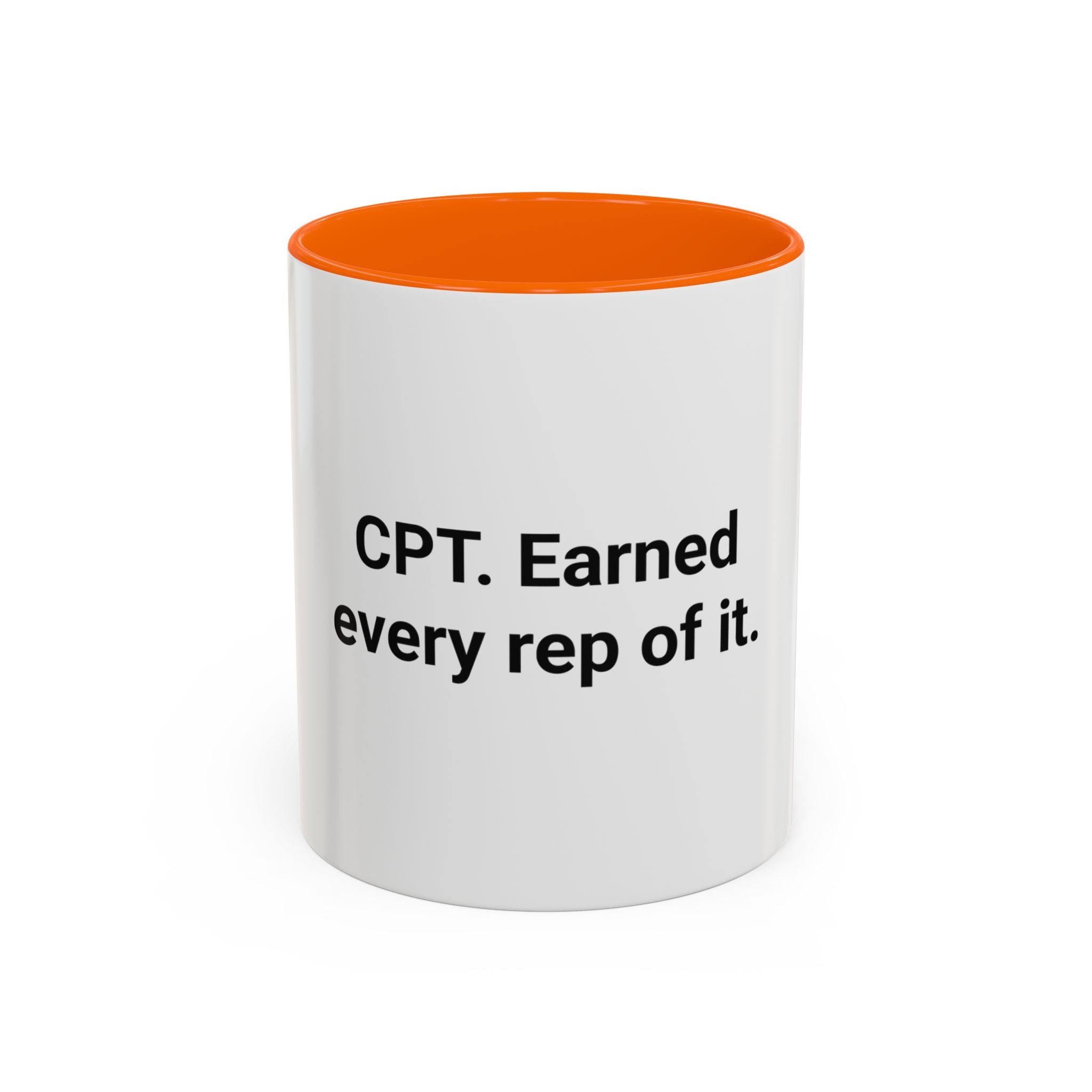 CPT. Earned Every Rep of It. - Accent Mug for New Personal Trainers
