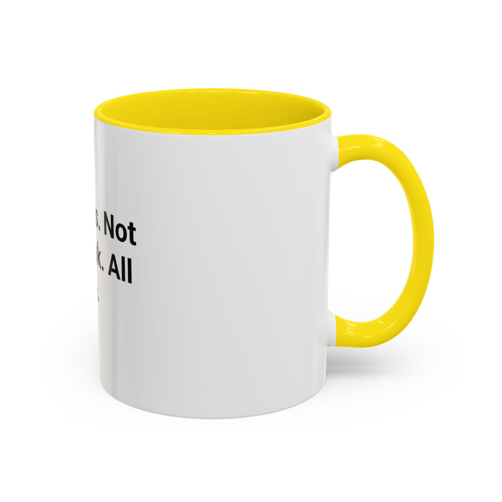 365 Days. Not One Drink. All Me. - Accent Mug for First Year Sober