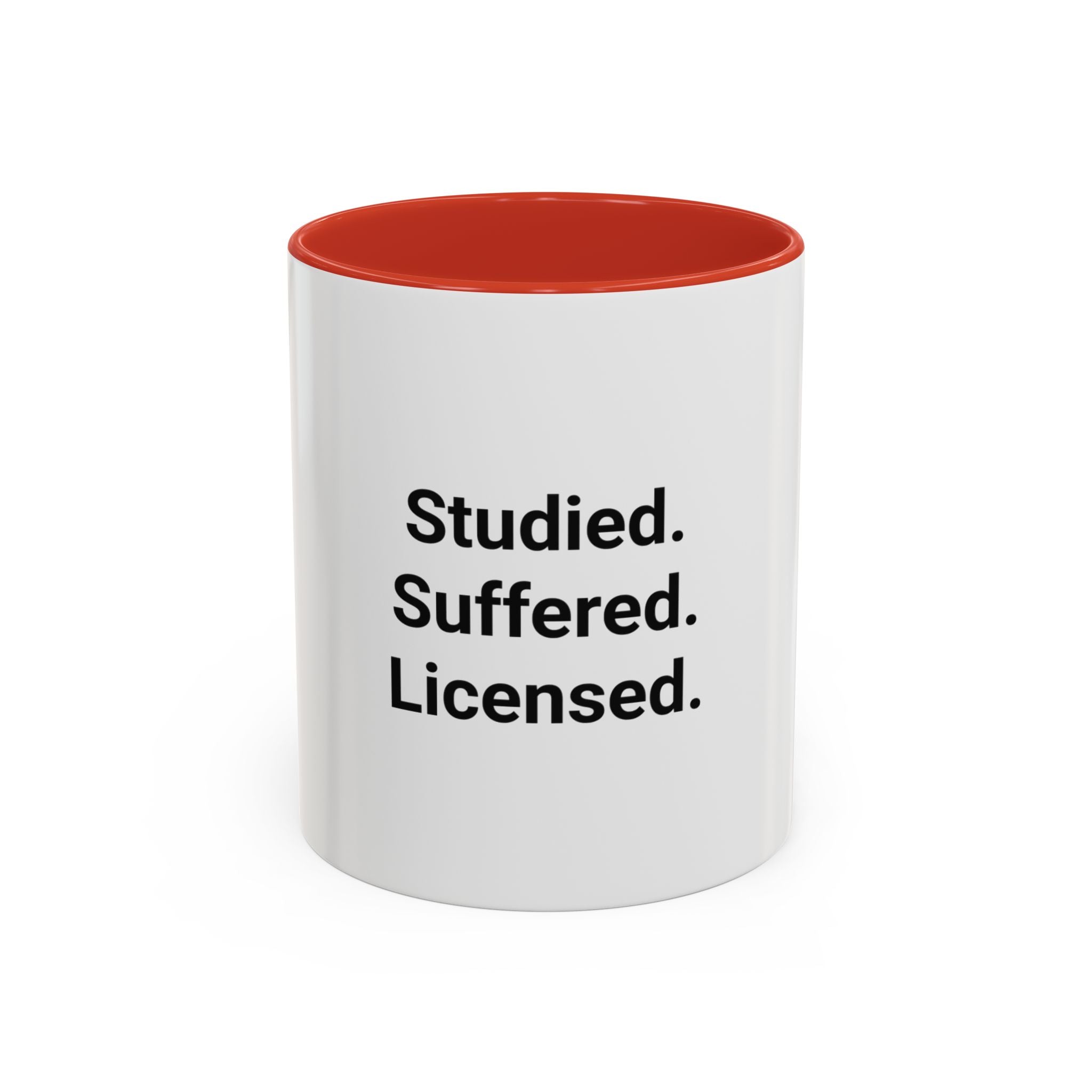 Studied. Suffered. Licensed. - Accent Mug for Series 7 Pass