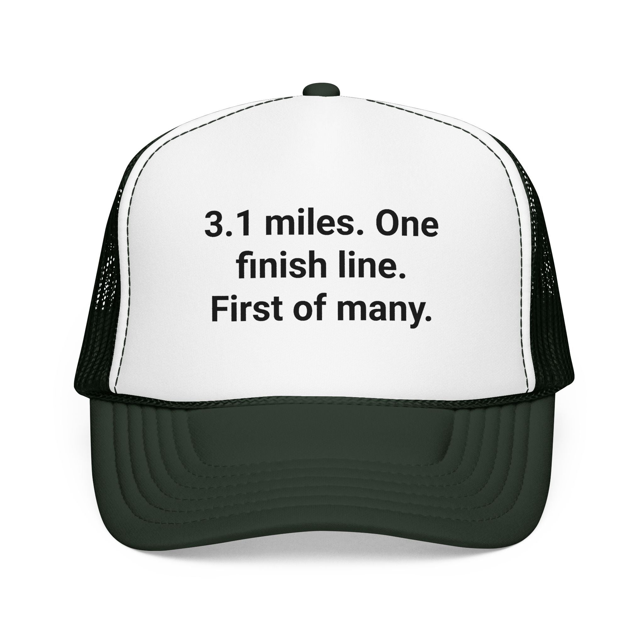 3.1 Miles. One Finish Line. First of Many. - Trucker Hat for First 5K