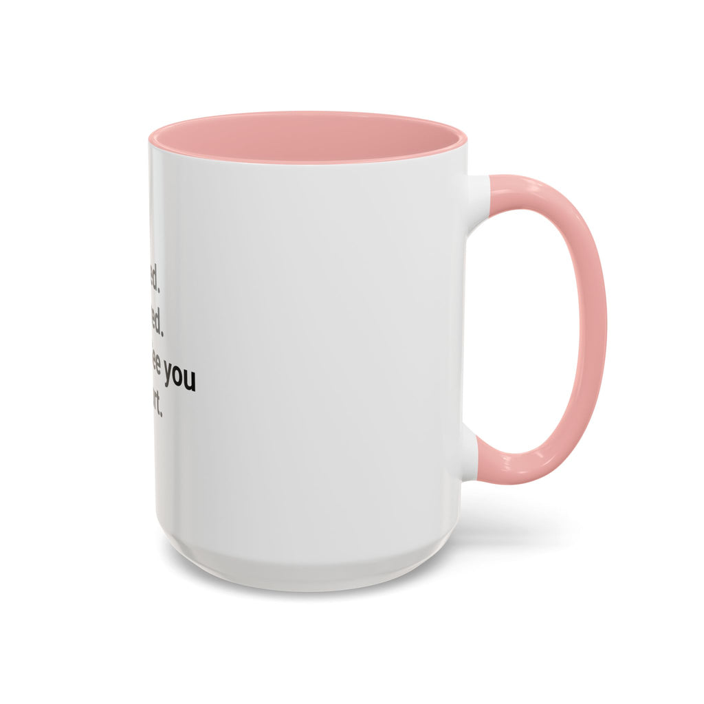 Studied. Suffered. Scored. See you in court. - Mug for LSAT Grads