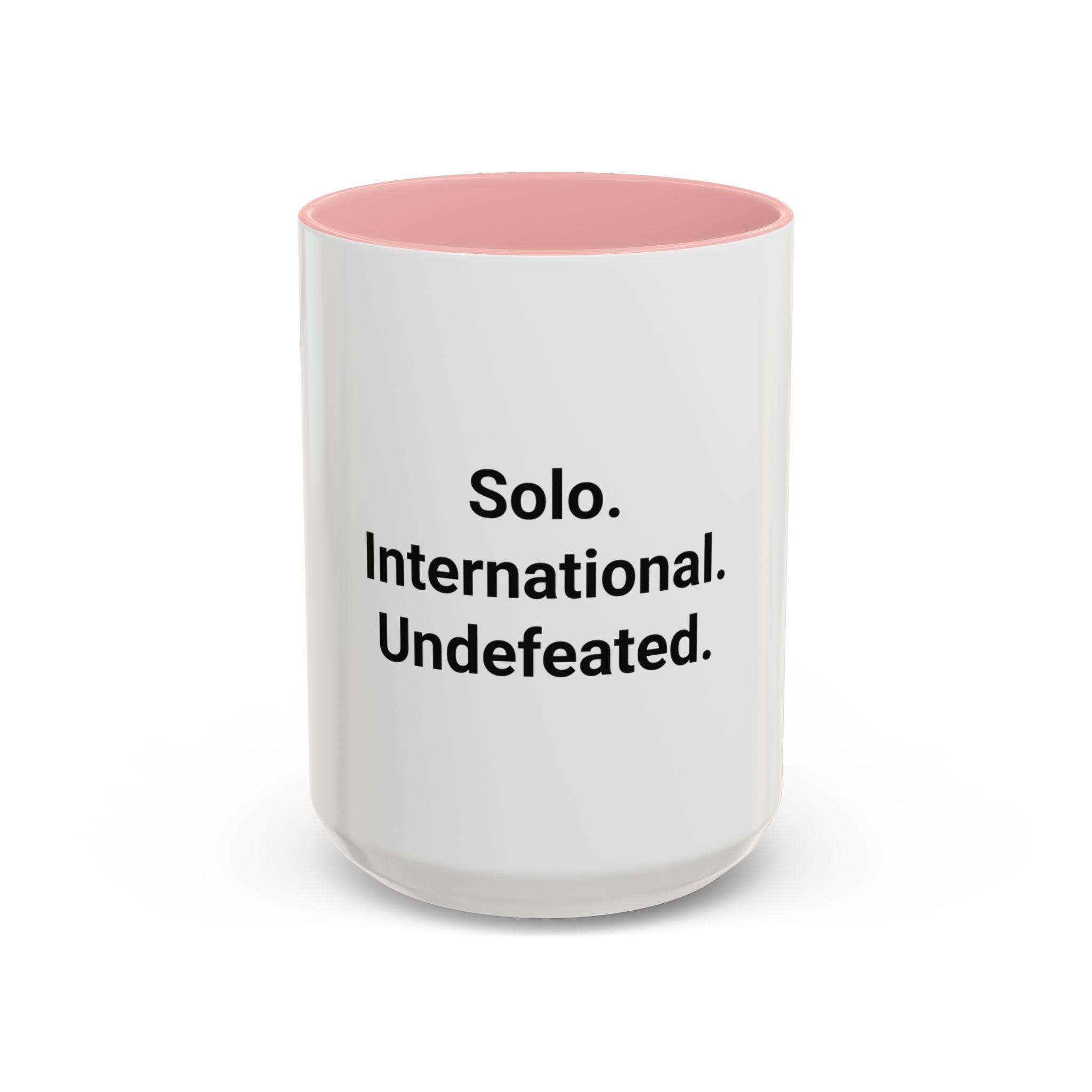 Solo. International. Undefeated. - Accent Mug for Solo Travelers