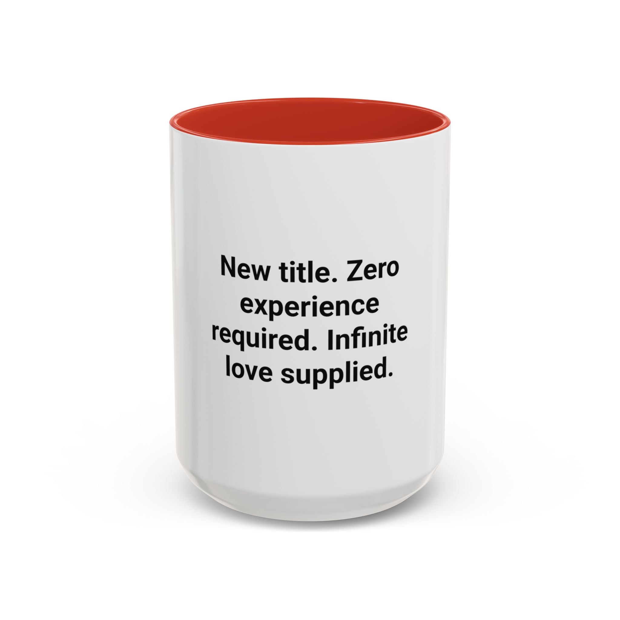 New Title. Zero Experience Required. - Accent Mug for New Grandparents