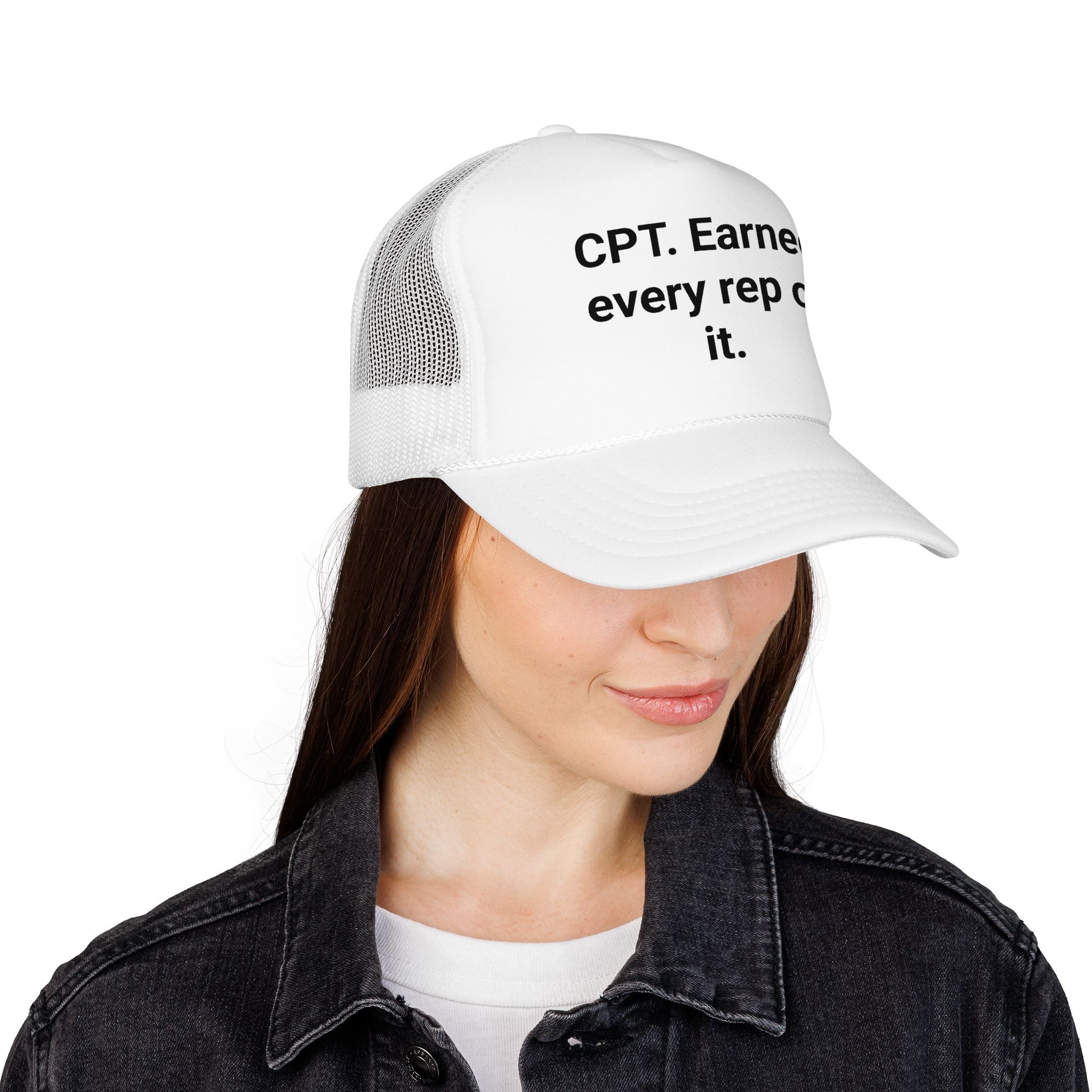 CPT. Earned Every Rep of It - Trucker Hat for New Personal Trainers