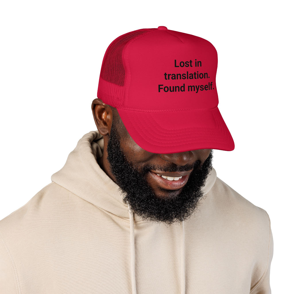 Lost in Translation. Found Myself. - Trucker Hat for Solo Travelers
