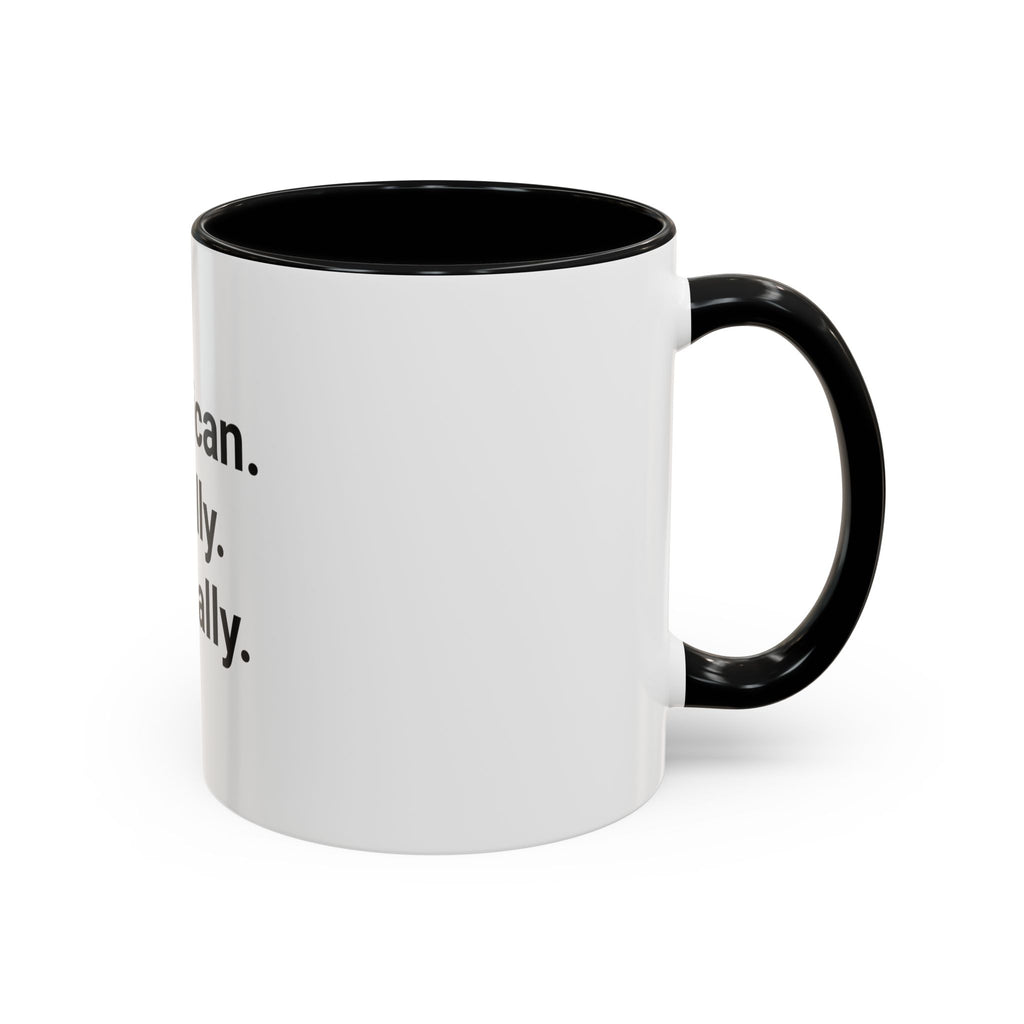 American. Finally. Officially. - Accent Mug for New US Citizens