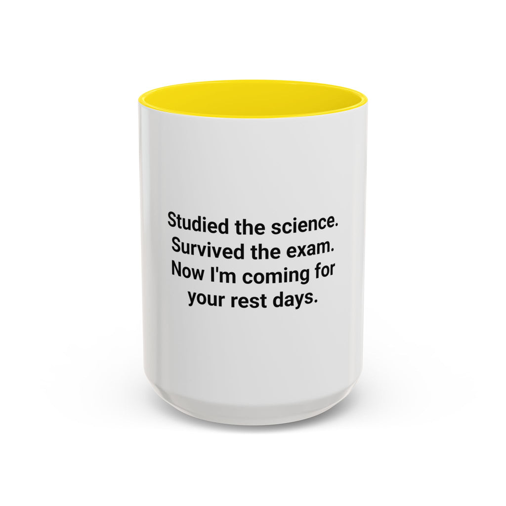 Studied the Science, Survived the Exam - Accent Mug for New Personal Trainers