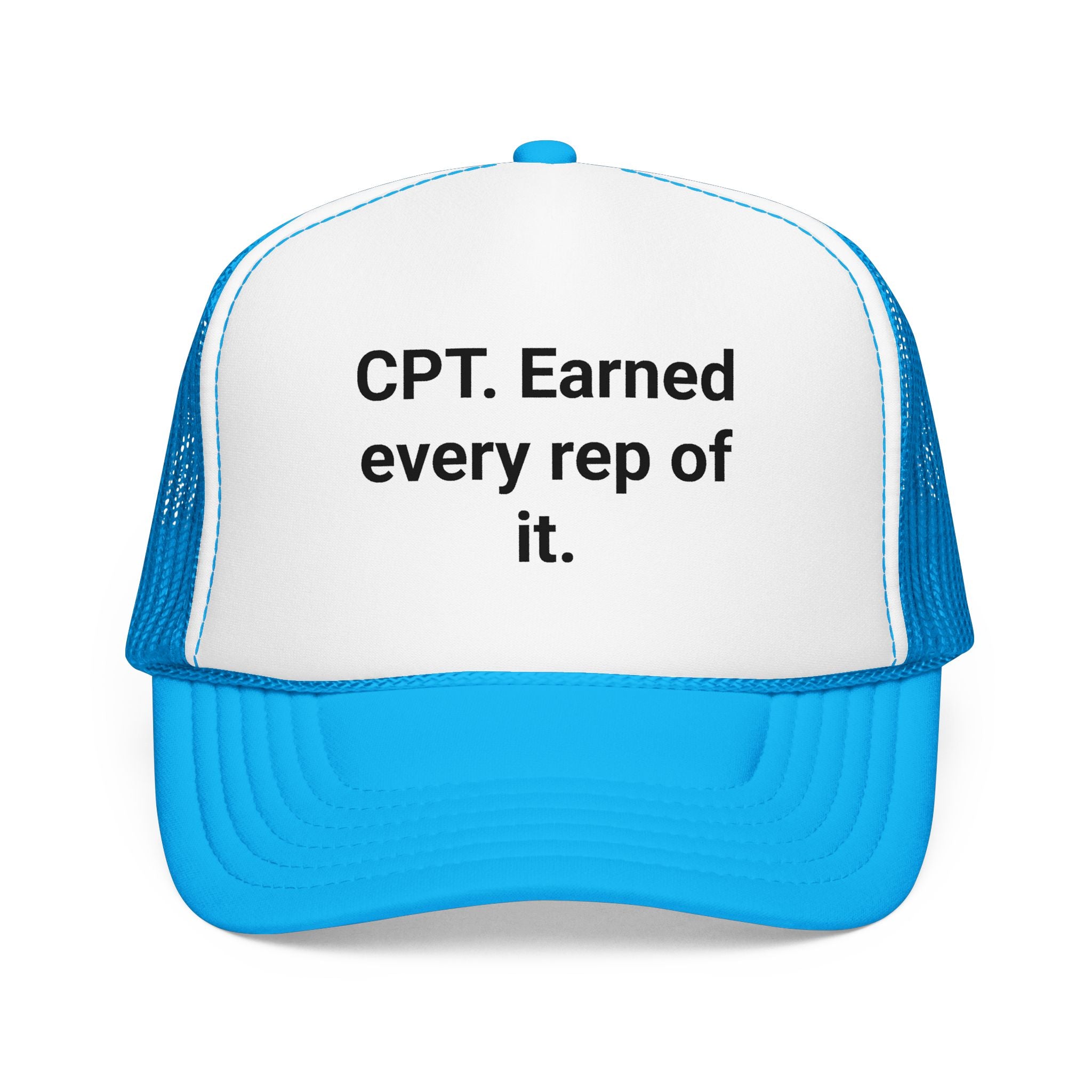 CPT. Earned Every Rep of It - Trucker Hat for New Personal Trainers