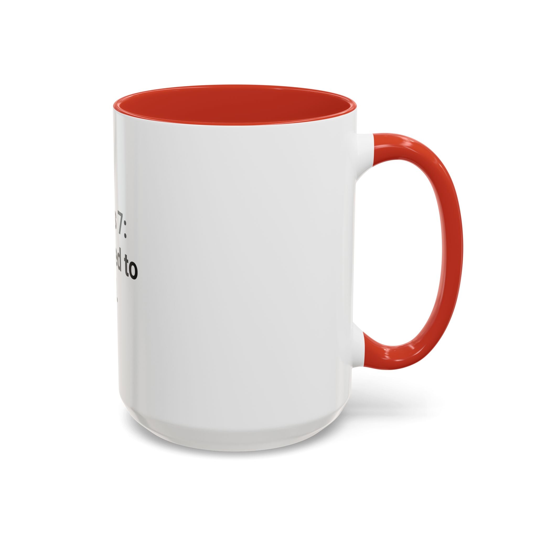 Series 7: Licensed to Bill - Accent Mug for New Brokers