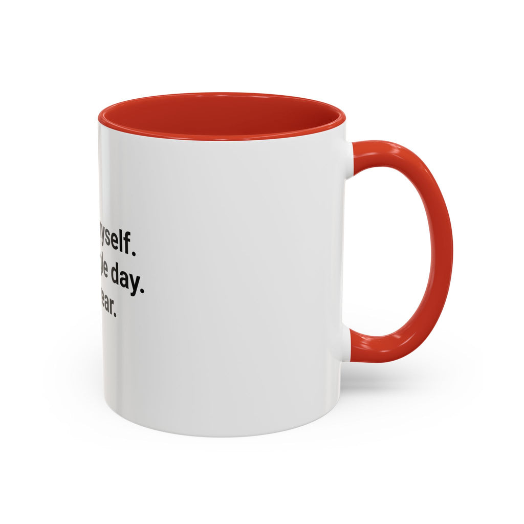 I Chose Myself Every Day For a Year - Mug for Sobriety