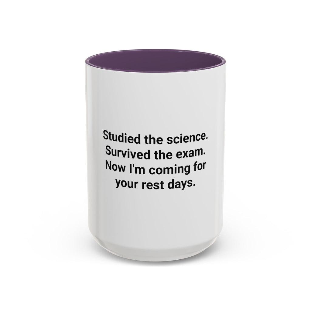Studied the Science, Survived the Exam - Accent Mug for New Personal Trainers