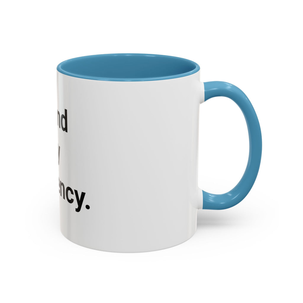 Found My Frequency - Accent Mug for Ham Radio License