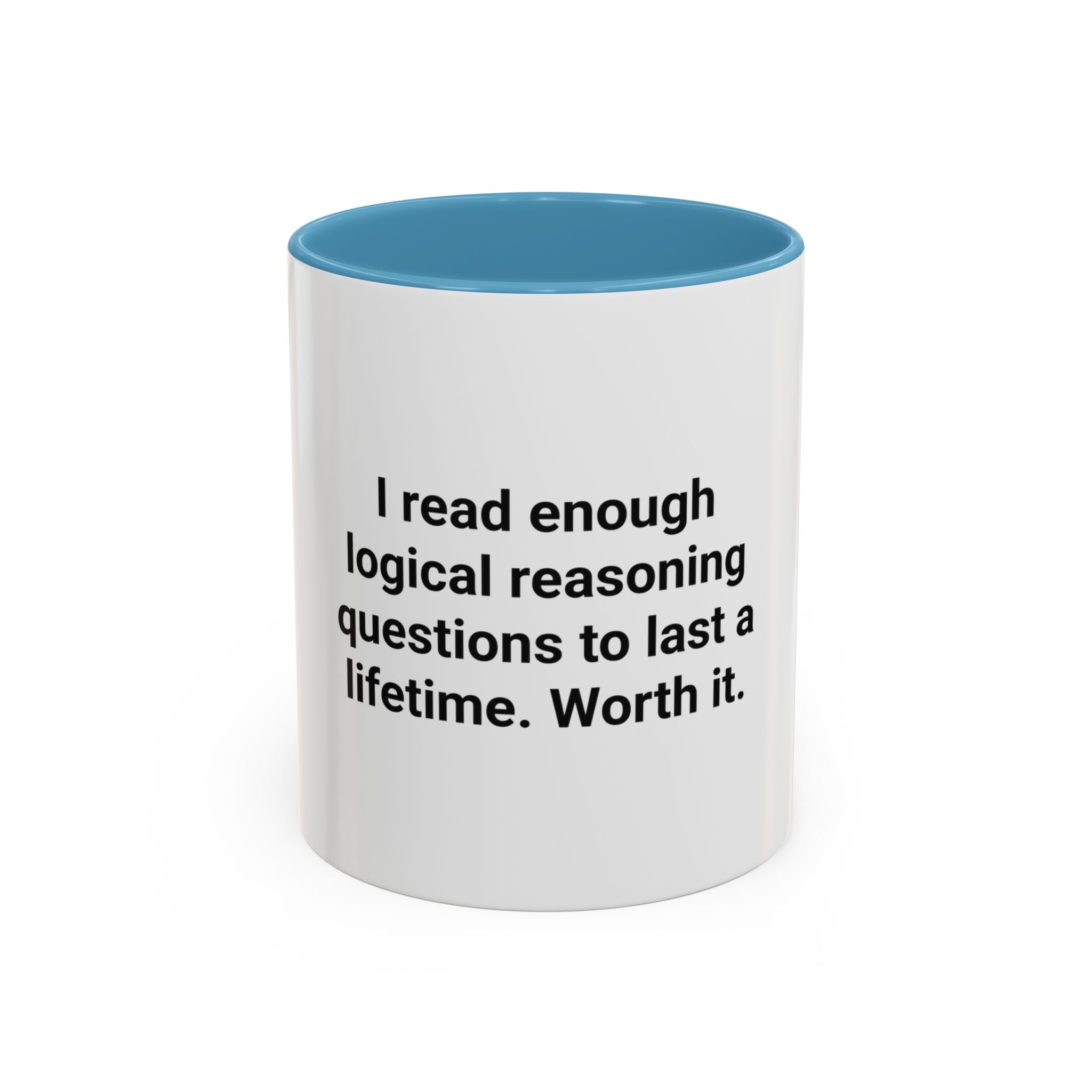 I Read Enough Logical Reasoning - Mug for New Law Students
