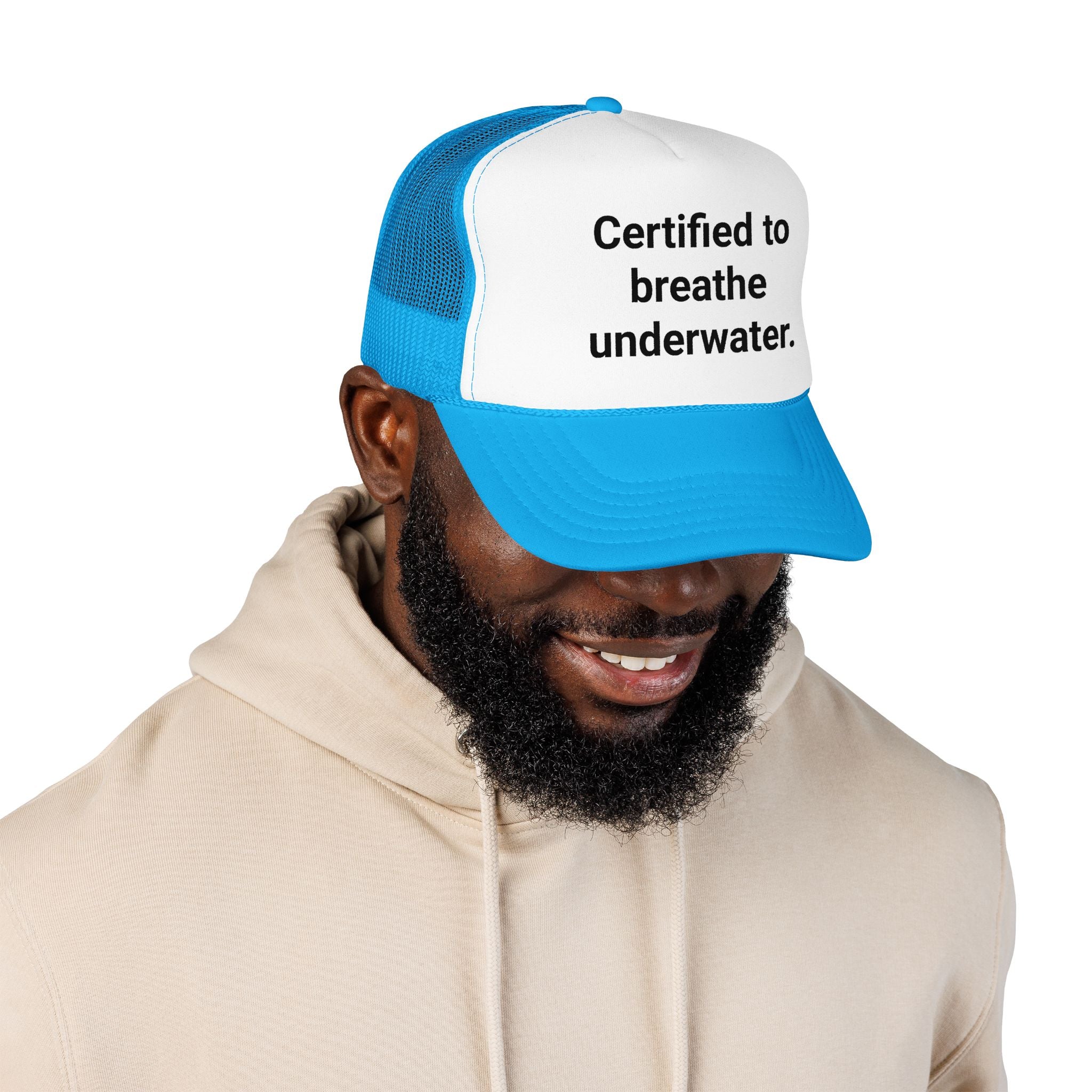 Certified to Breathe Underwater - Trucker Hat for Scuba Divers