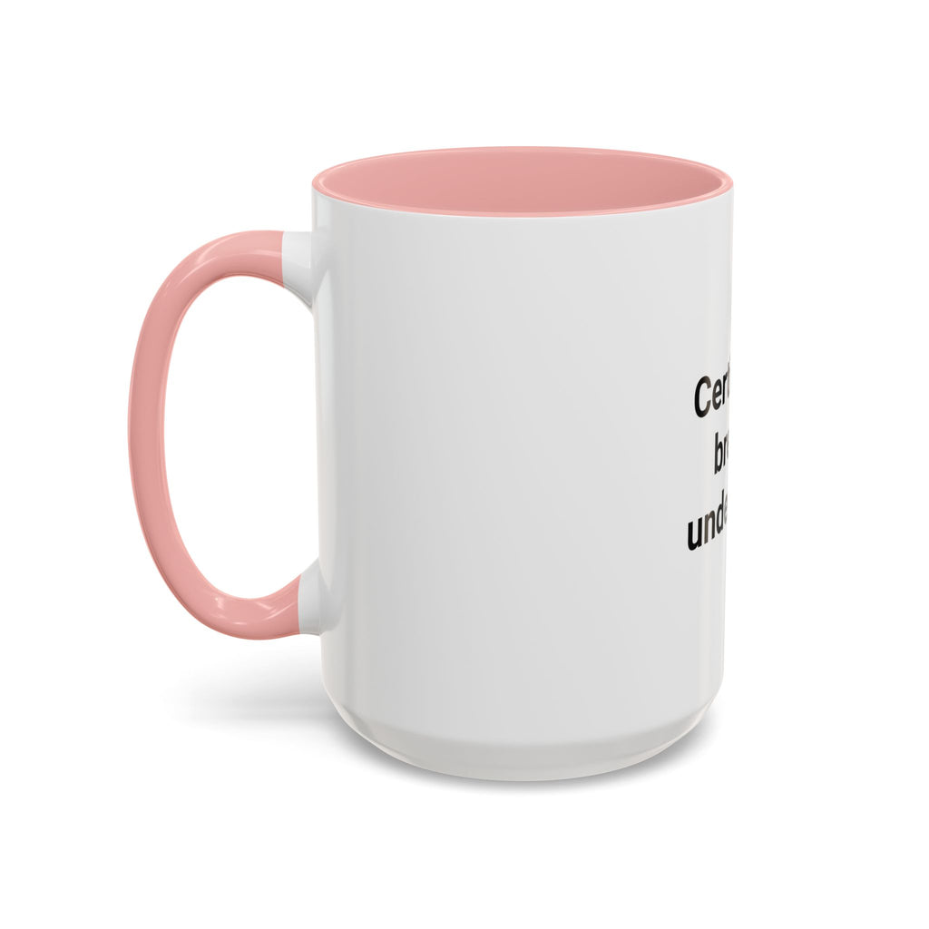 Certified to Breathe Underwater - Accent Mug for Scuba Divers