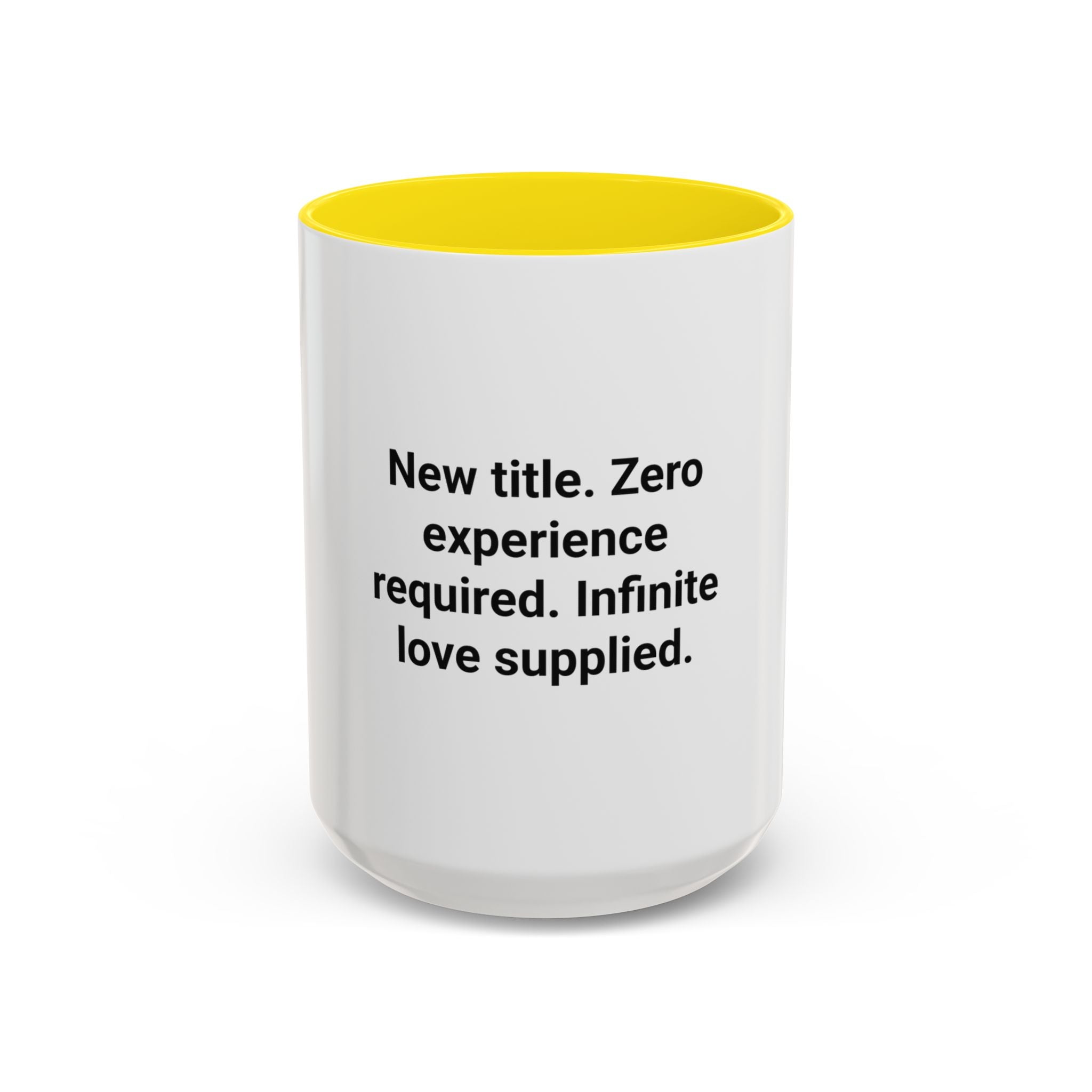 New Title. Zero Experience Required. - Accent Mug for New Grandparents
