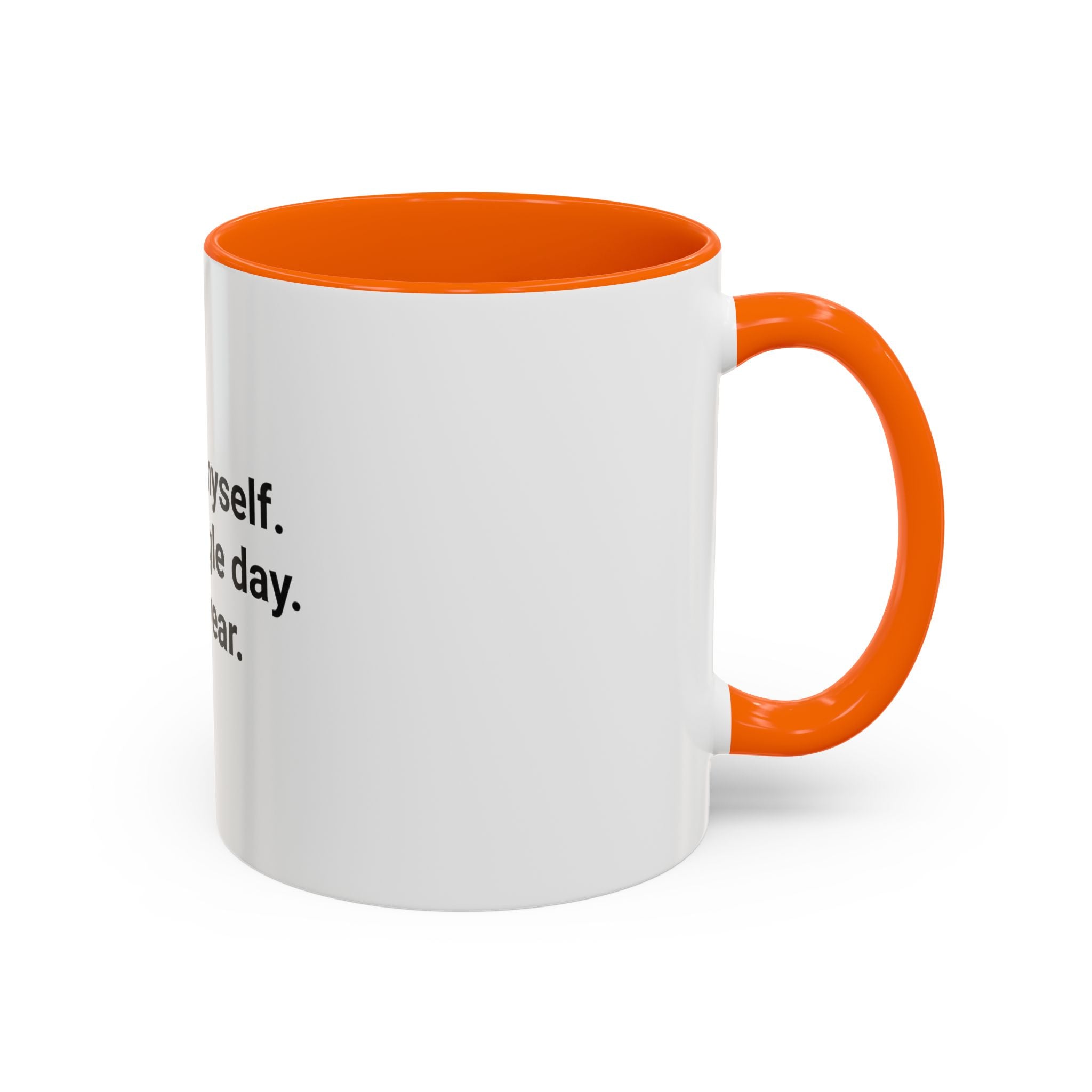 I Chose Myself Every Day For a Year - Mug for Sobriety