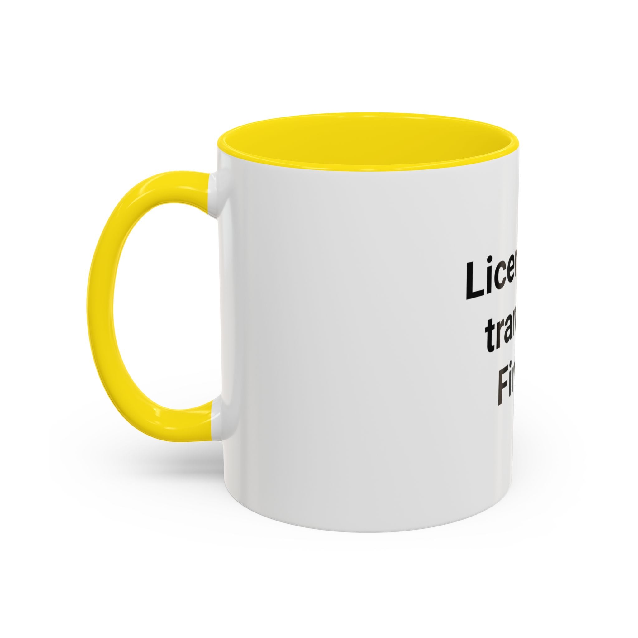 Licensed to Transmit. Finally. - Accent Mug for Ham Radio License