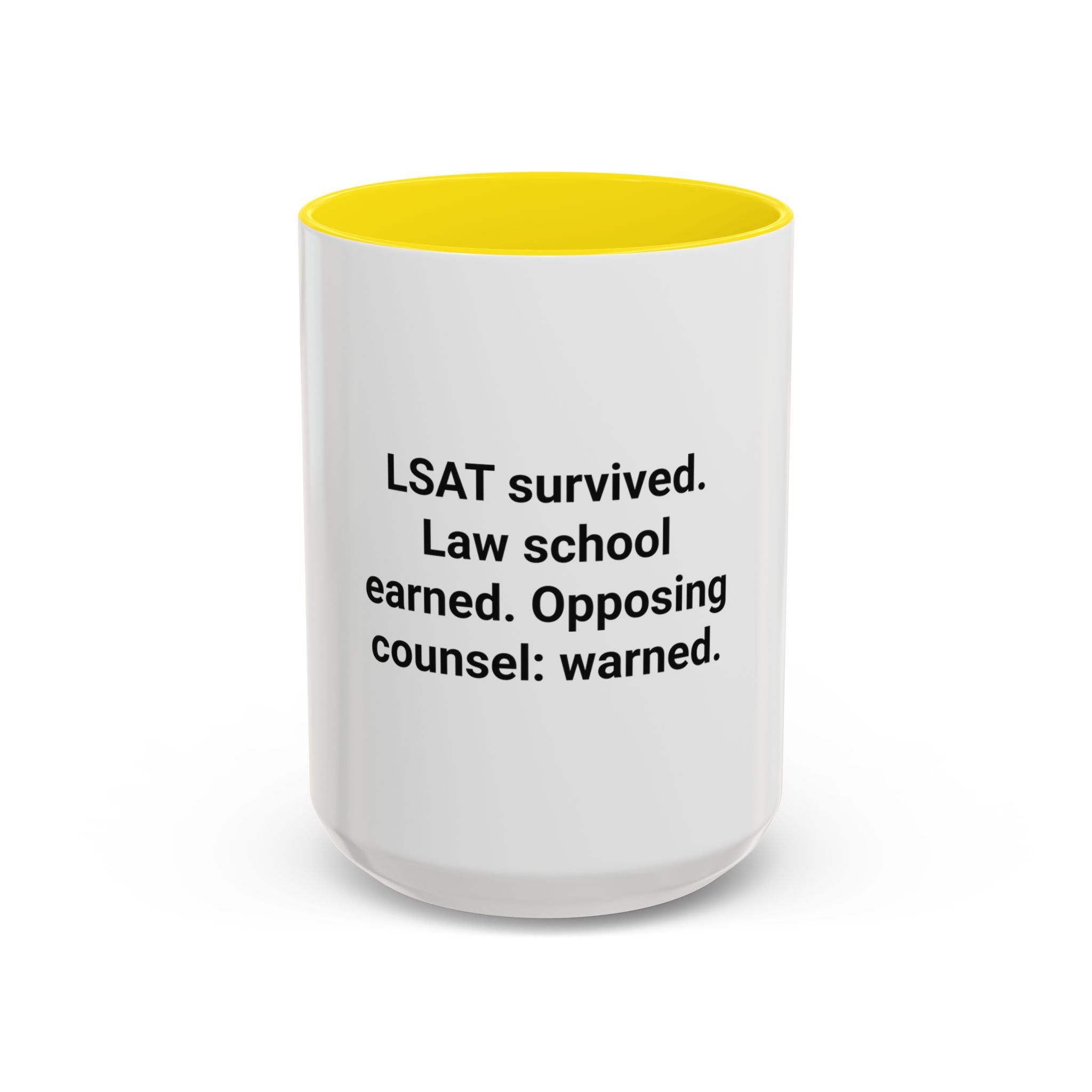LSAT Survived Law School Earned - Accent Mug for New Law Students