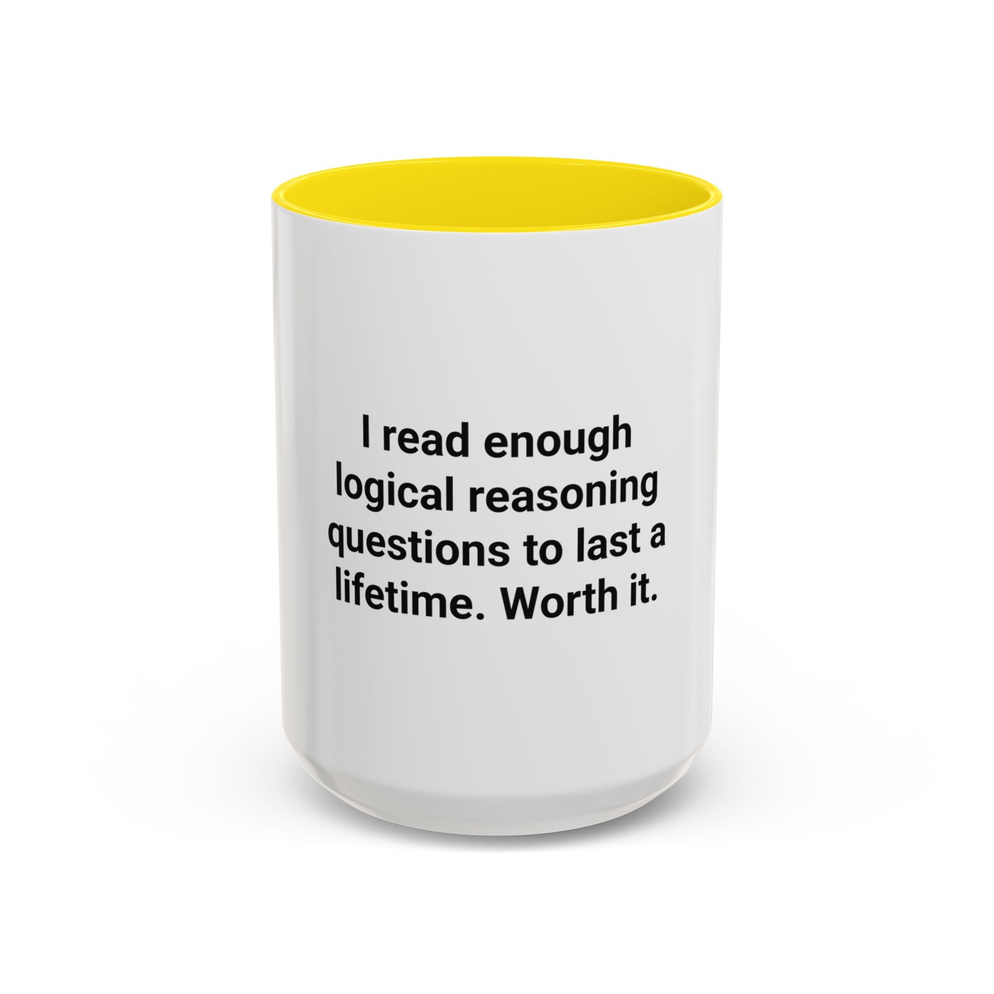 I Read Enough Logical Reasoning - Mug for New Law Students