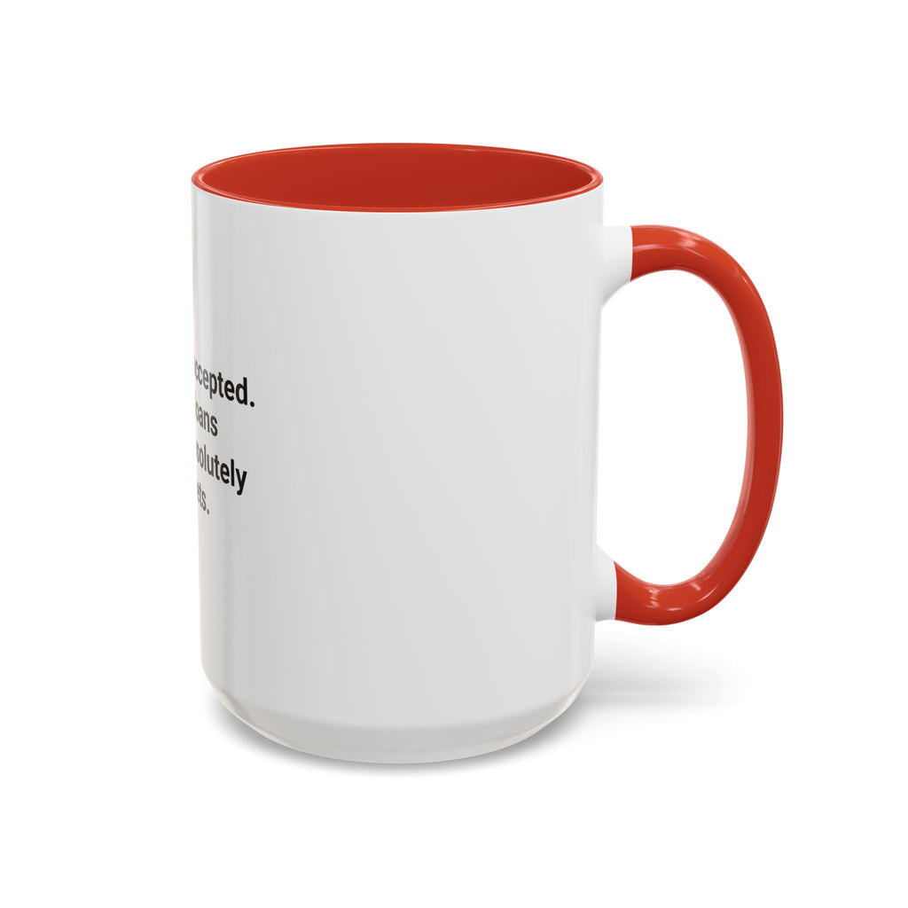 Law School Accepted Student Loans Pending - Accent Mug for LSAT Grads