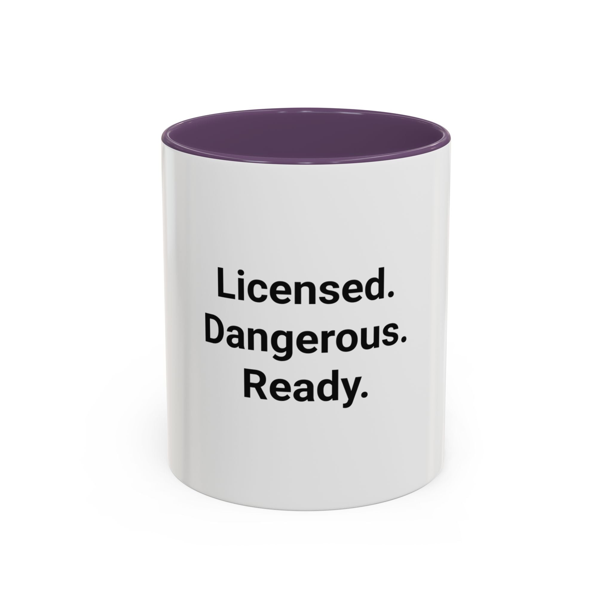 Licensed. Dangerous. Ready. - Accent Mug for New Motorcyclists