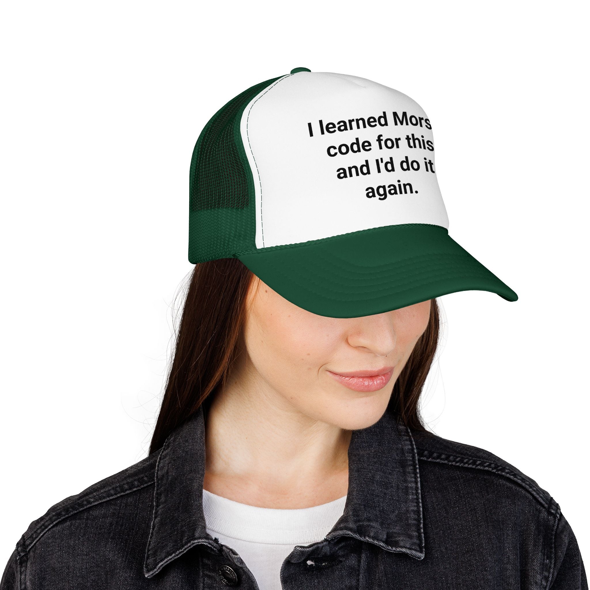 I Learned Morse Code for This - Trucker Hat for Ham Radio Fans