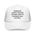 Studied the Science, Survived the Exam - Trucker Hat for New Personal Trainers