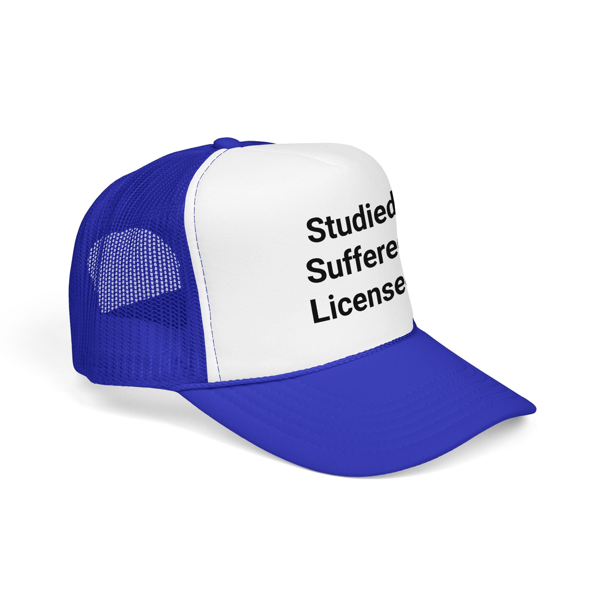 Studied. Suffered. Licensed. - Trucker Hat for Series 7 Exam
