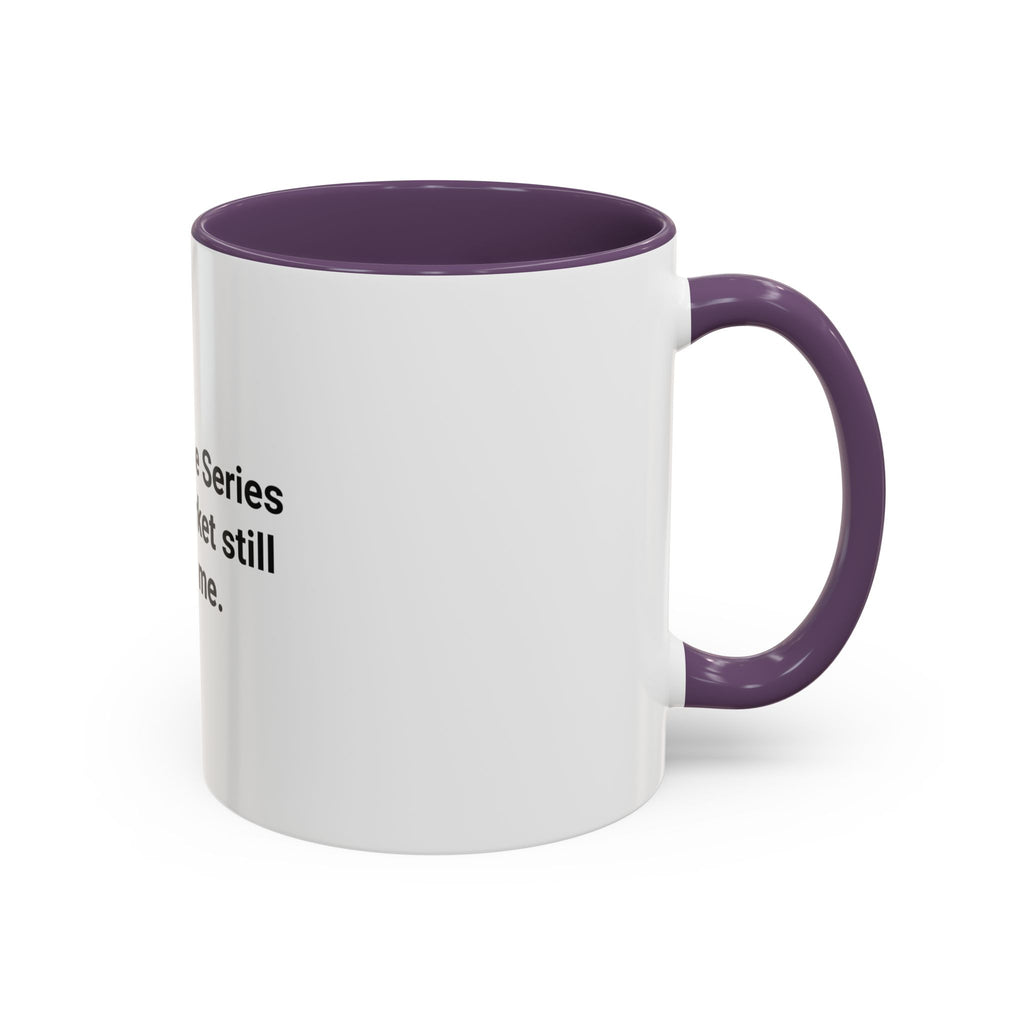 I Passed the Series 7. The Market Still Scares Me. - Accent Mug for New Brokers