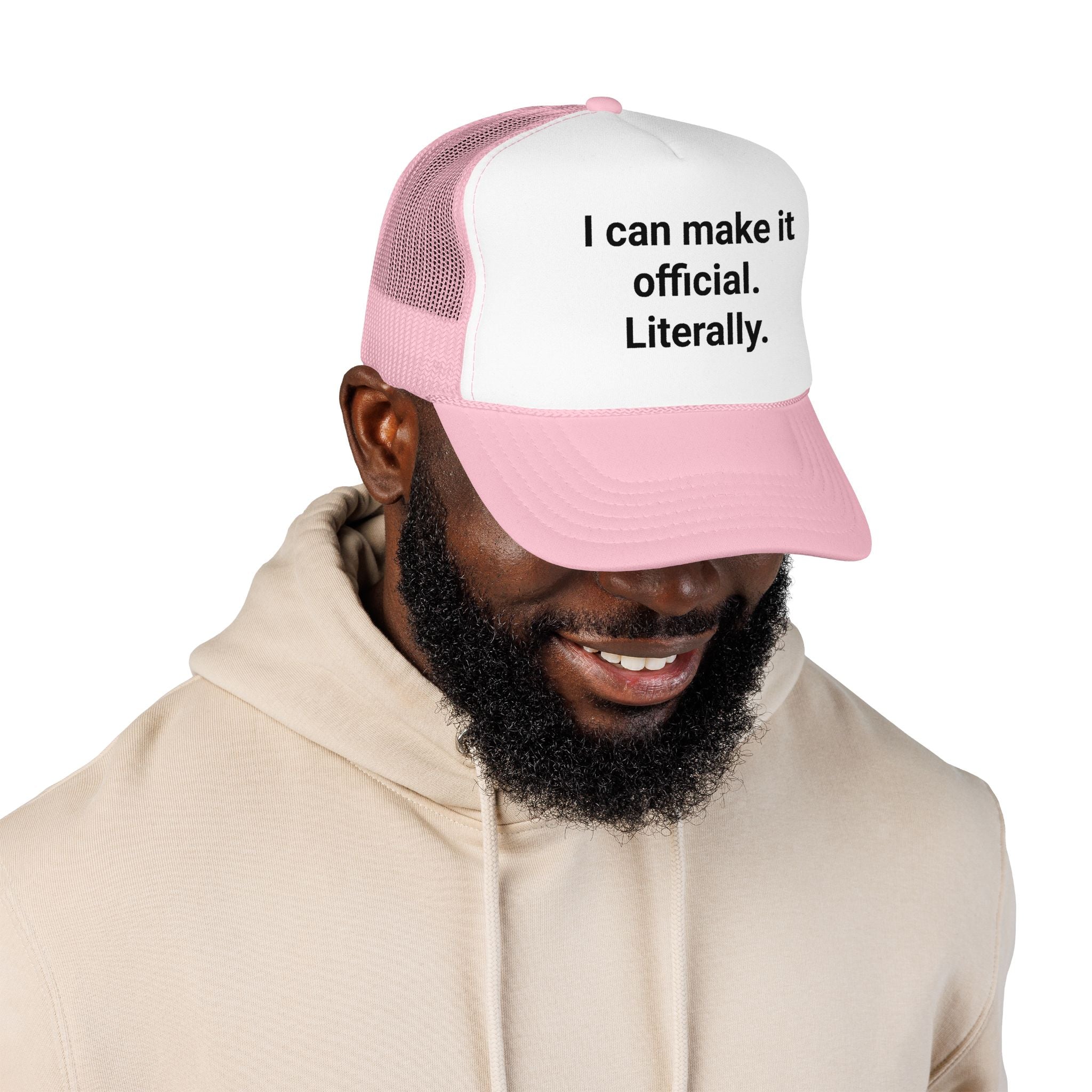 I Can Make It Official. Literally. - Trucker Hat for New Notary