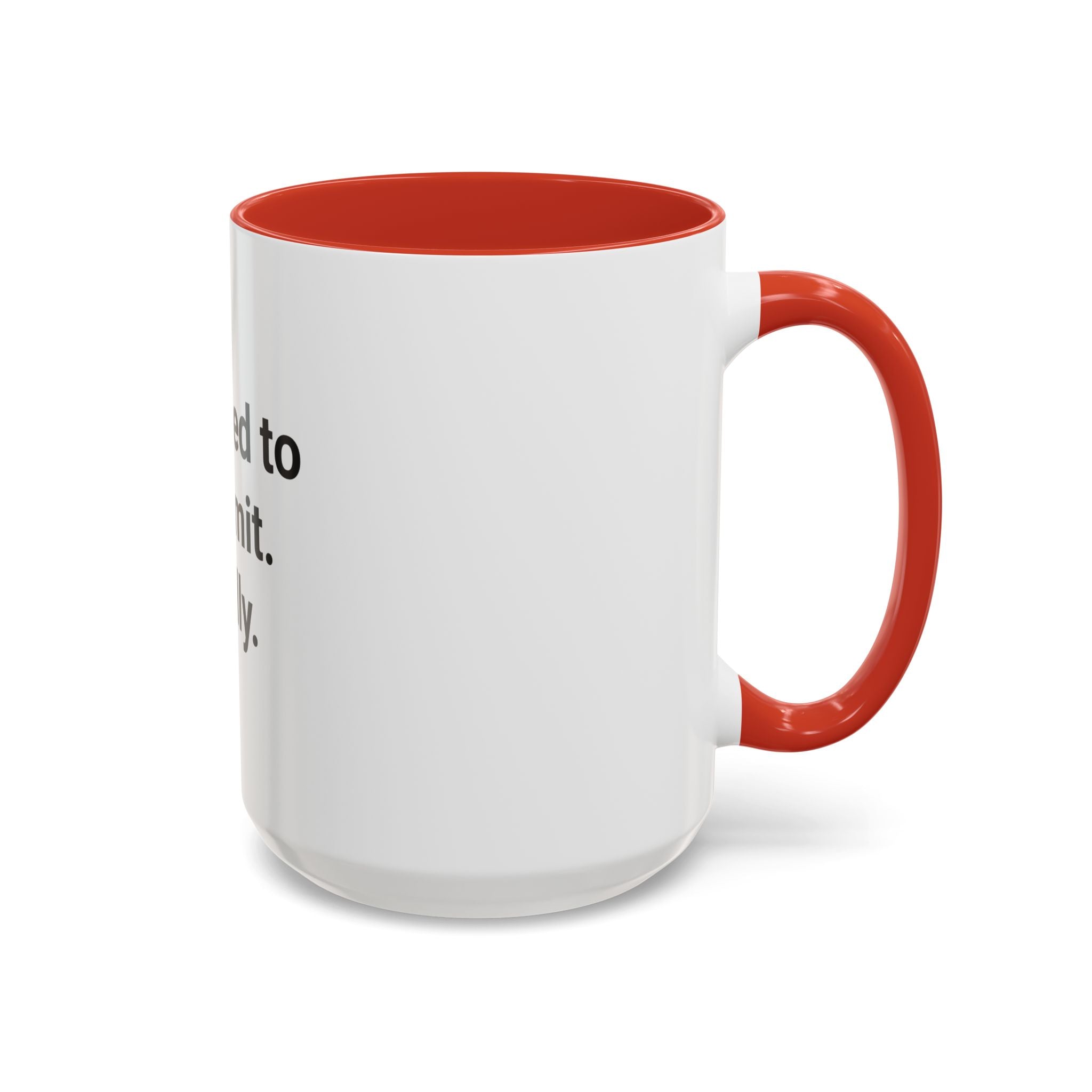 Licensed to Transmit. Finally. - Accent Mug for Ham Radio License