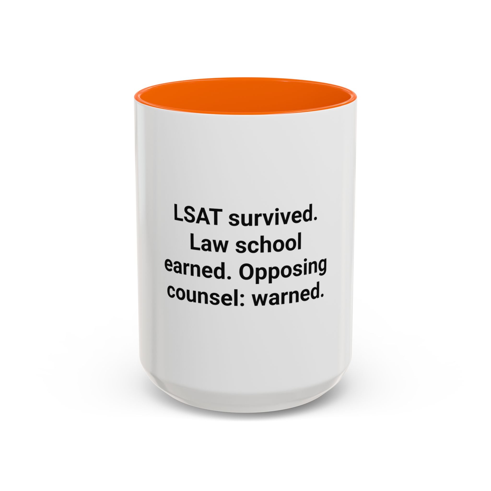 LSAT Survived Law School Earned - Accent Mug for New Law Students