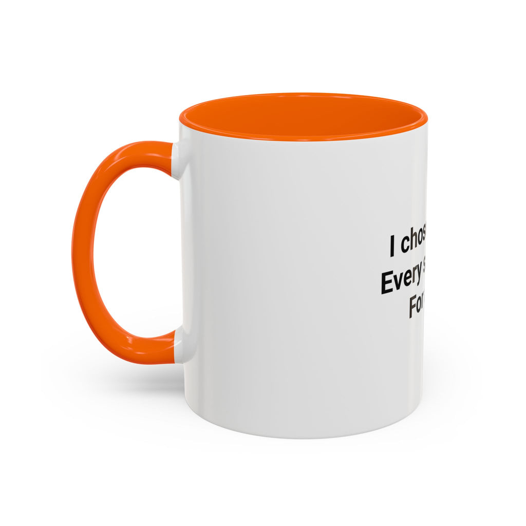 I Chose Myself Every Day For a Year - Mug for Sobriety