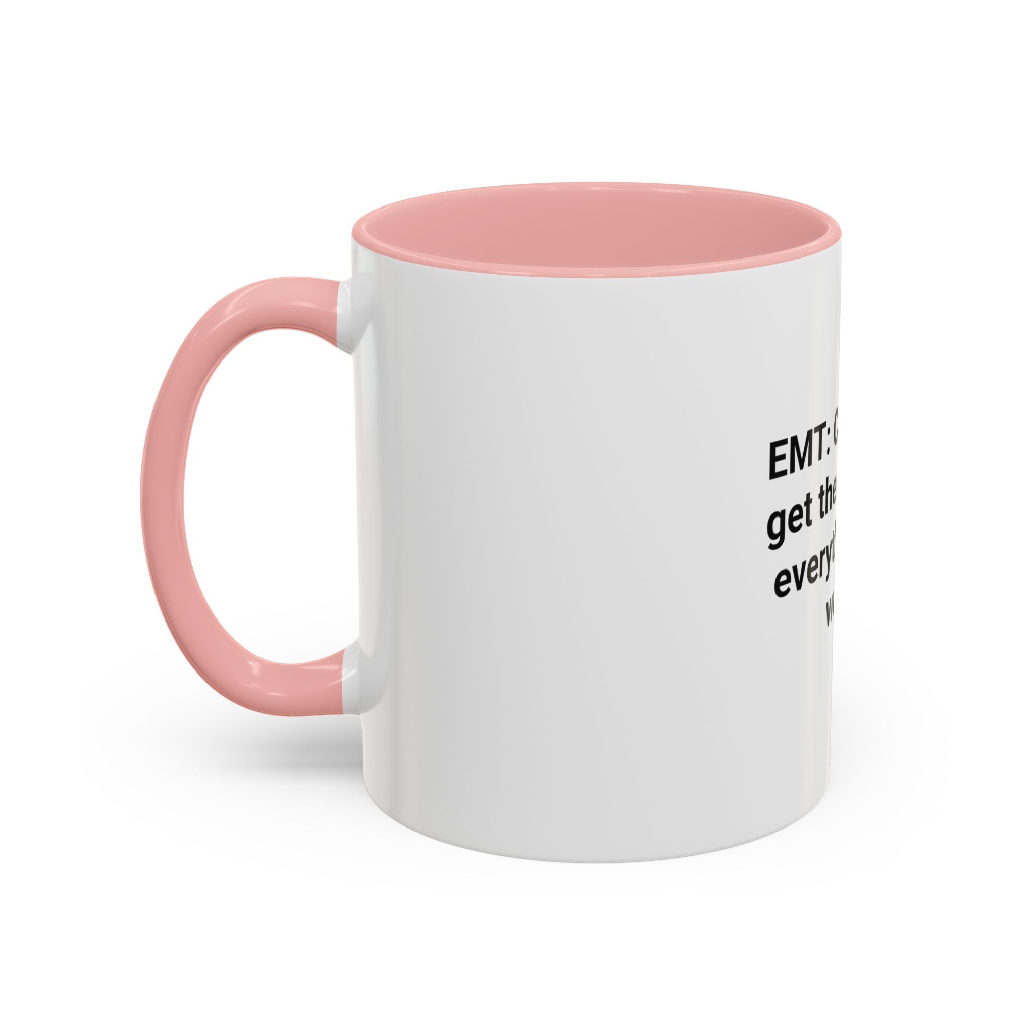 EMT Certified Mug - Accent Mug for New EMT Certification Gift
