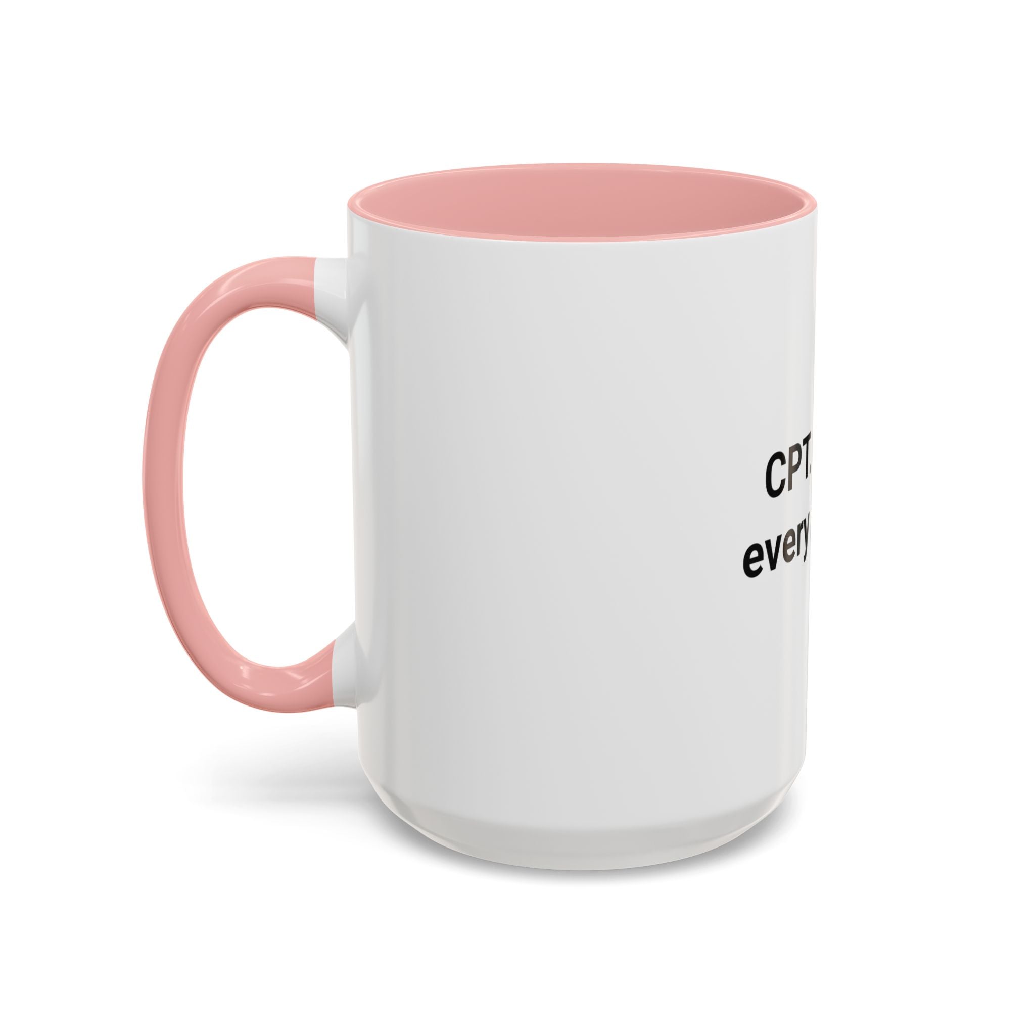 CPT. Earned Every Rep of It. - Accent Mug for New Personal Trainers