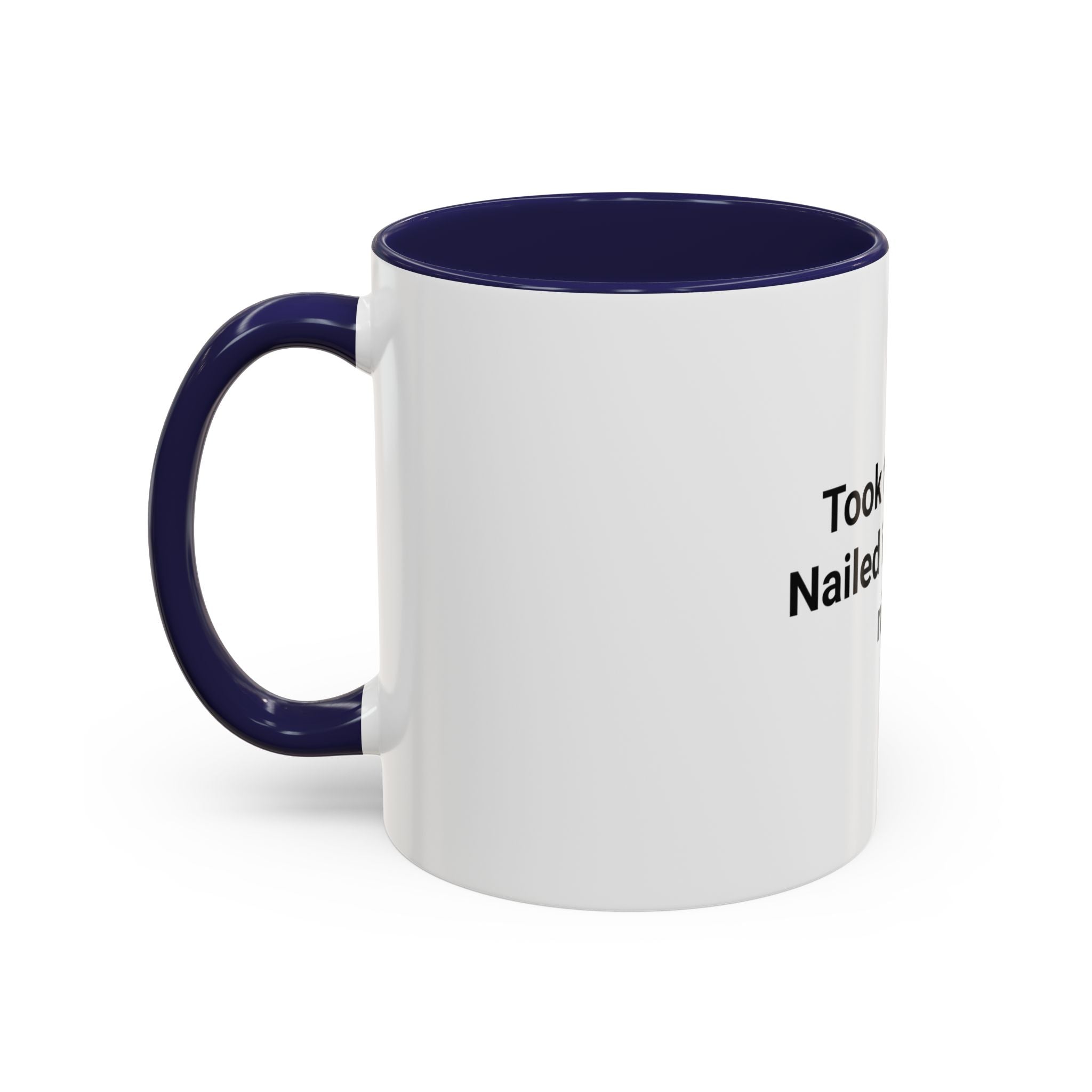 Took the Test. Nailed It. Born to Ride. - Mug for New Riders
