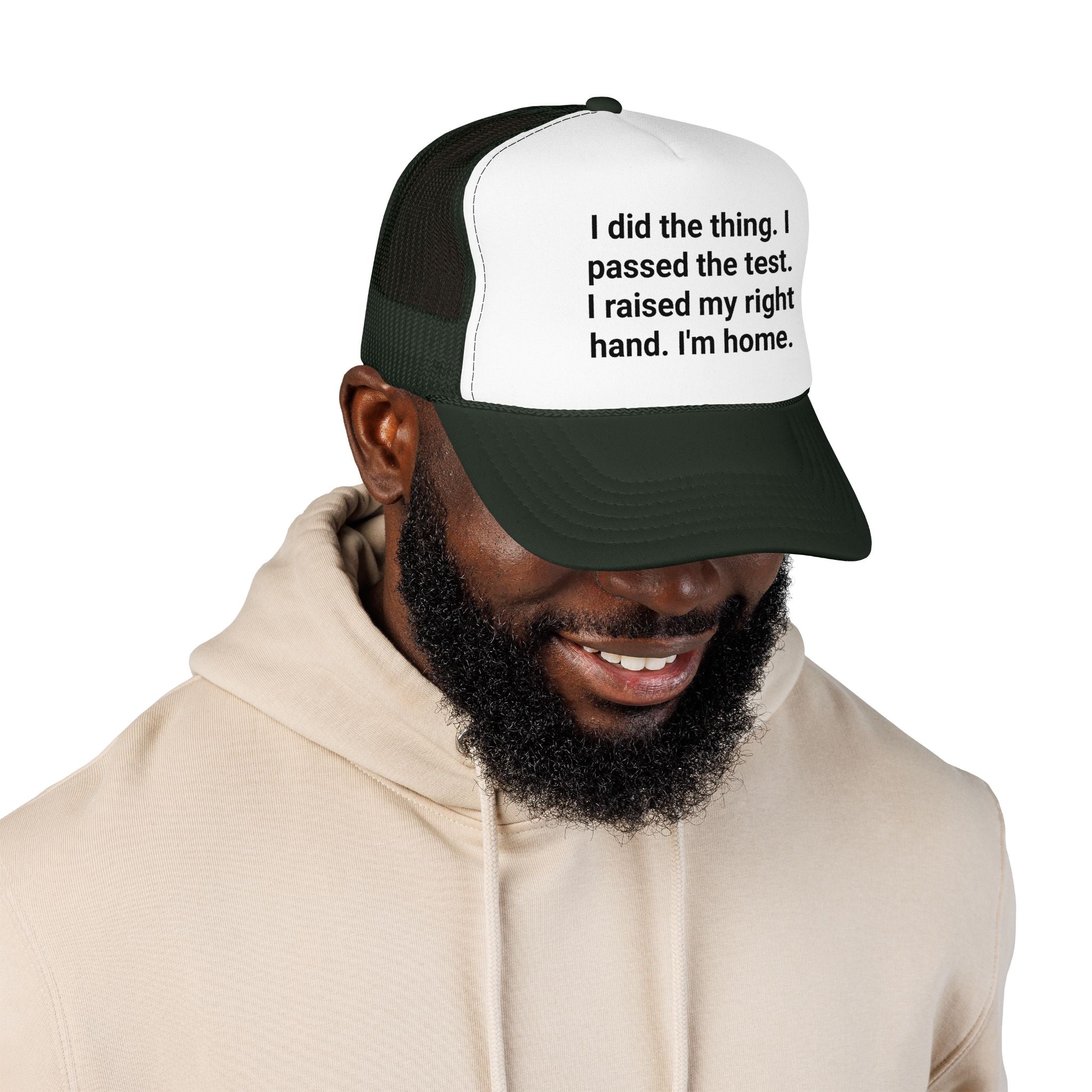 I Did the Thing - Trucker Hat for New US Citizens