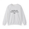 Took the test. Nailed it. Born to ride. - Sweatshirt for New Riders