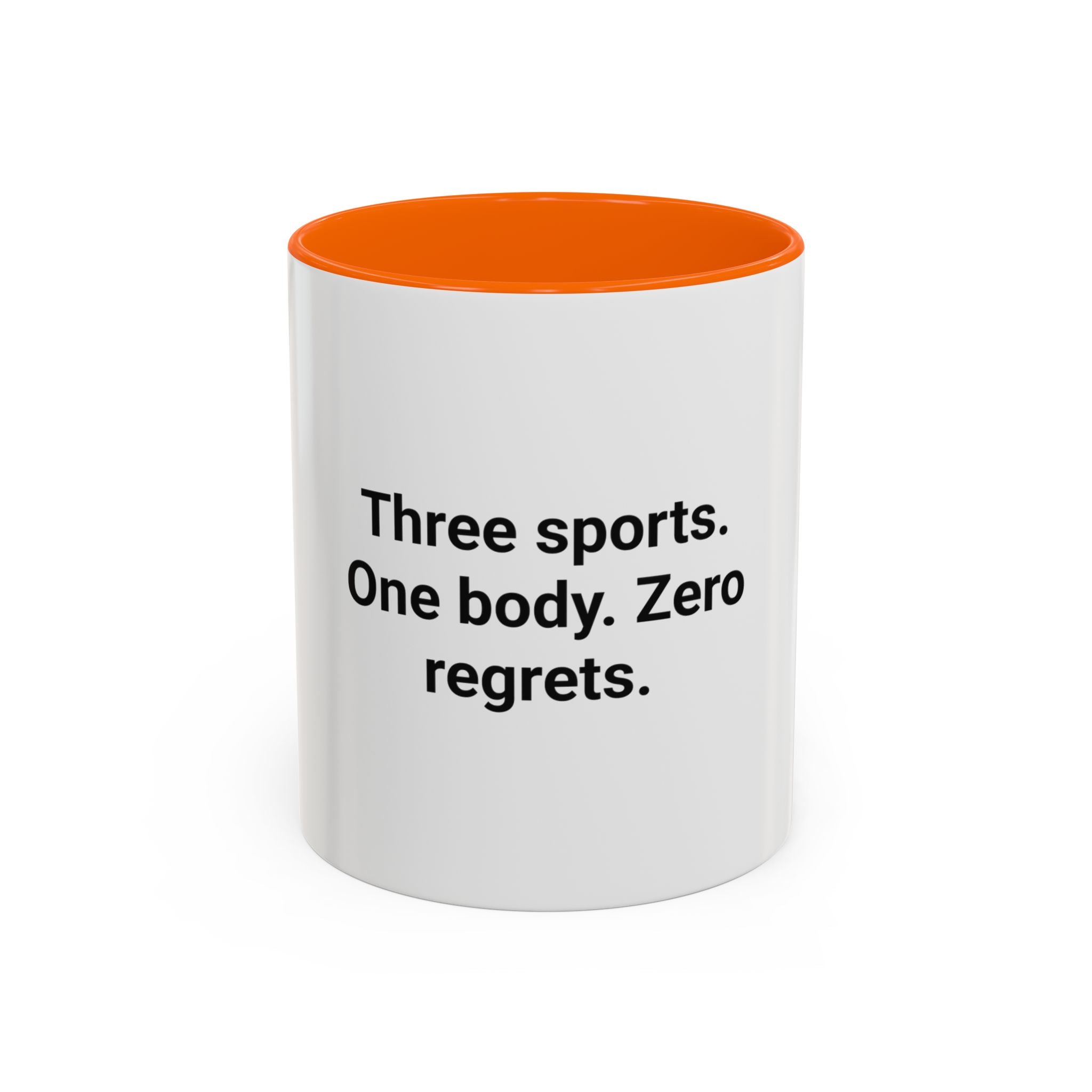 Three Sports. One Body. Zero Regrets. - Mug for First Triathlon