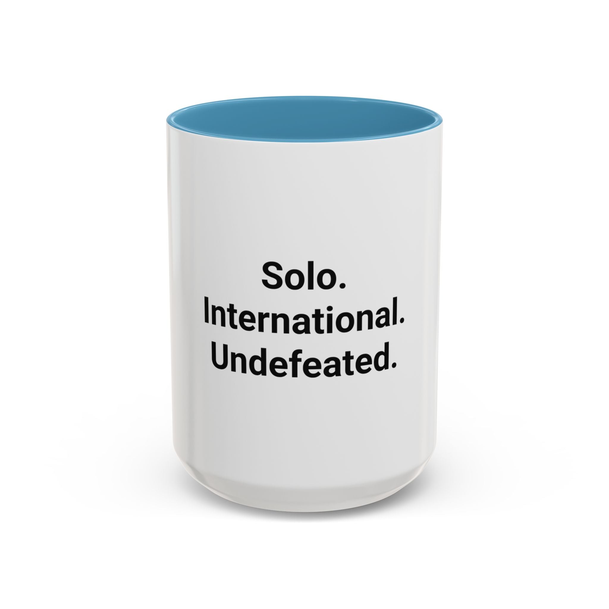 Solo. International. Undefeated. - Accent Mug for Solo Travelers