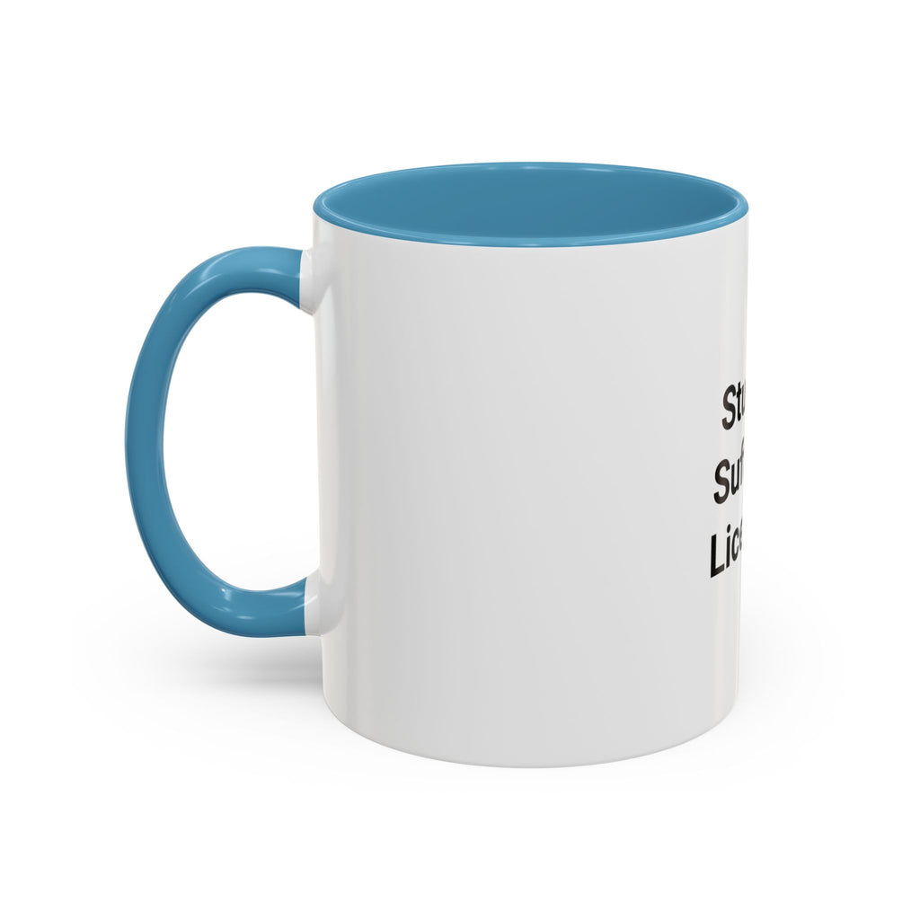 Studied. Suffered. Licensed. - Accent Mug for Series 7 Pass
