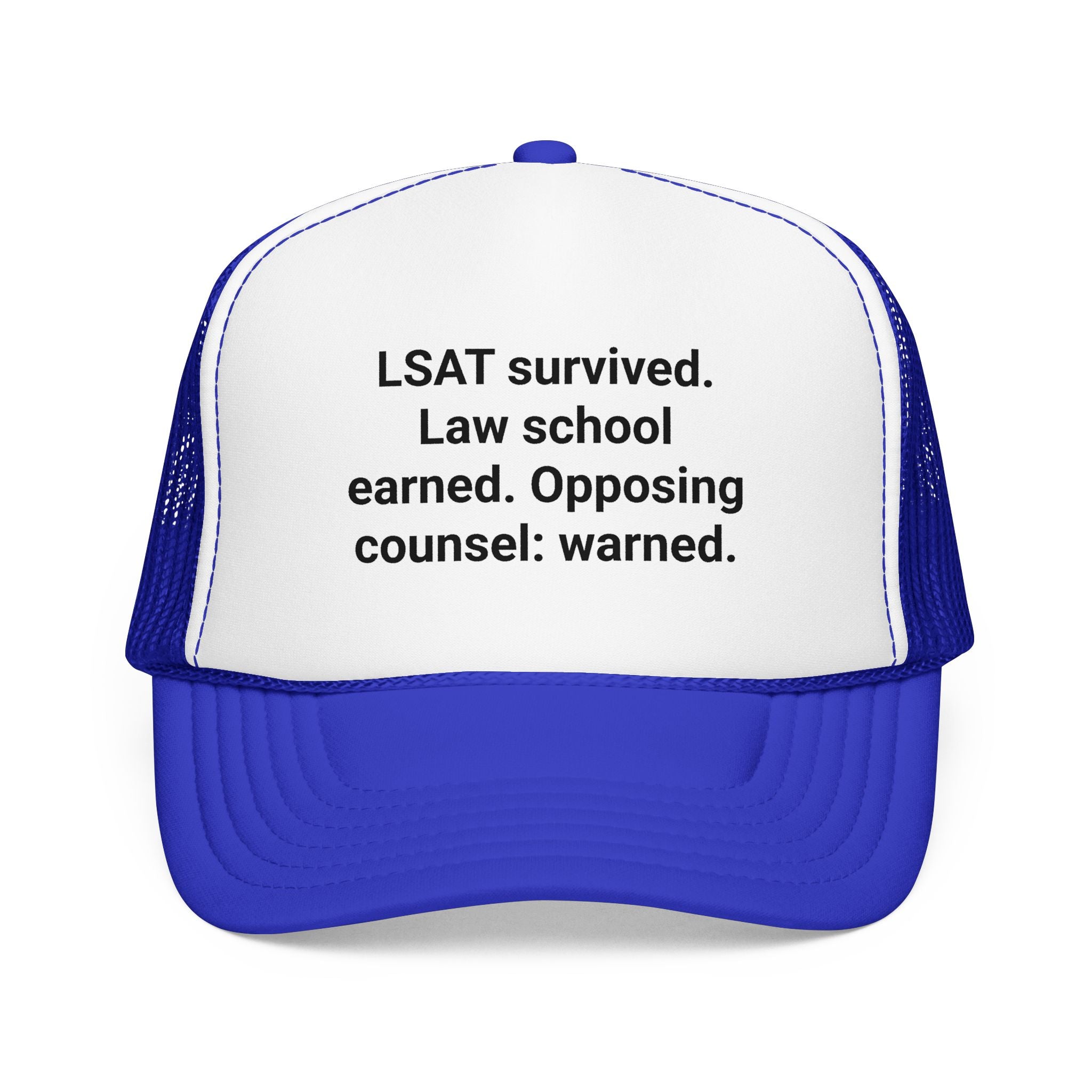 LSAT Survived Law School Earned - Trucker Hat for Law Students
