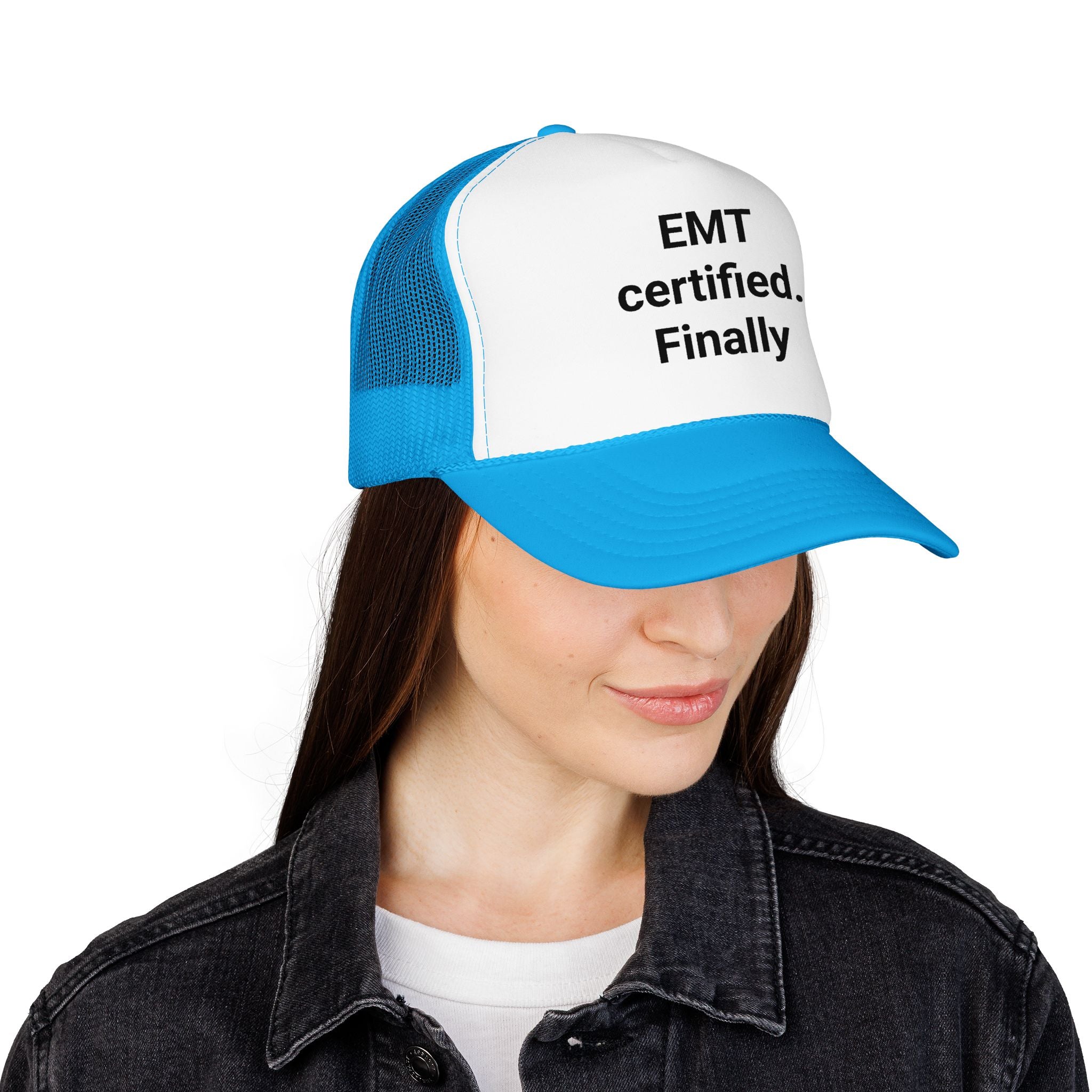 EMT Certified. Finally - Trucker Hat for New EMT Gift
