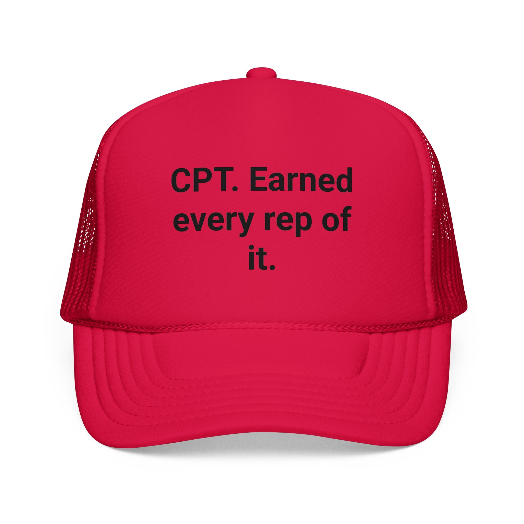 CPT. Earned Every Rep of It - Trucker Hat for New Personal Trainers