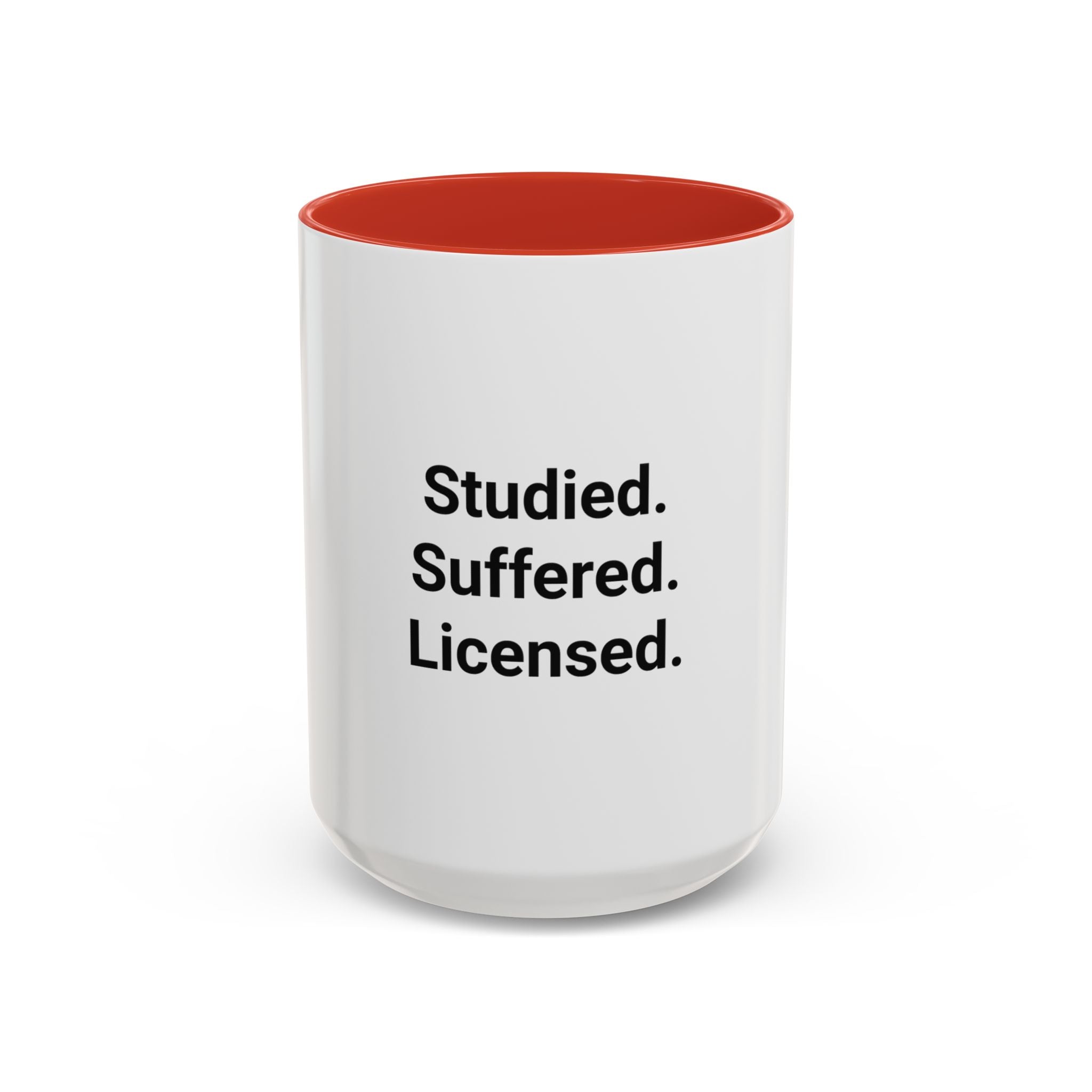 Studied. Suffered. Licensed. - Accent Mug for Series 7 Pass