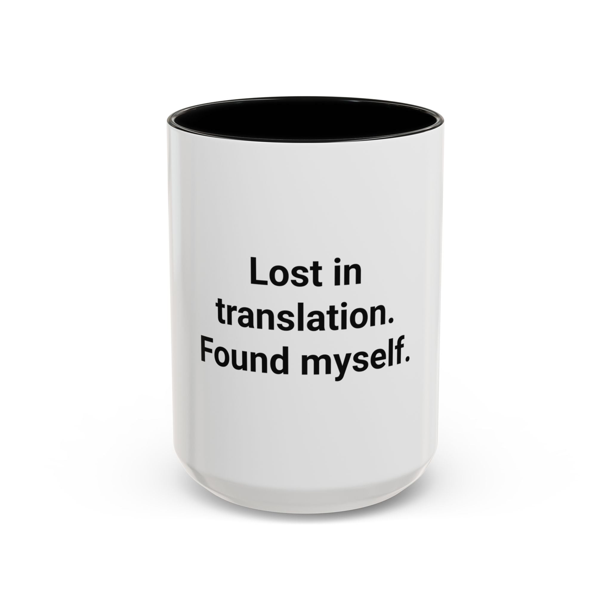 Lost in Translation. Found Myself. - Accent Mug for Solo Travelers