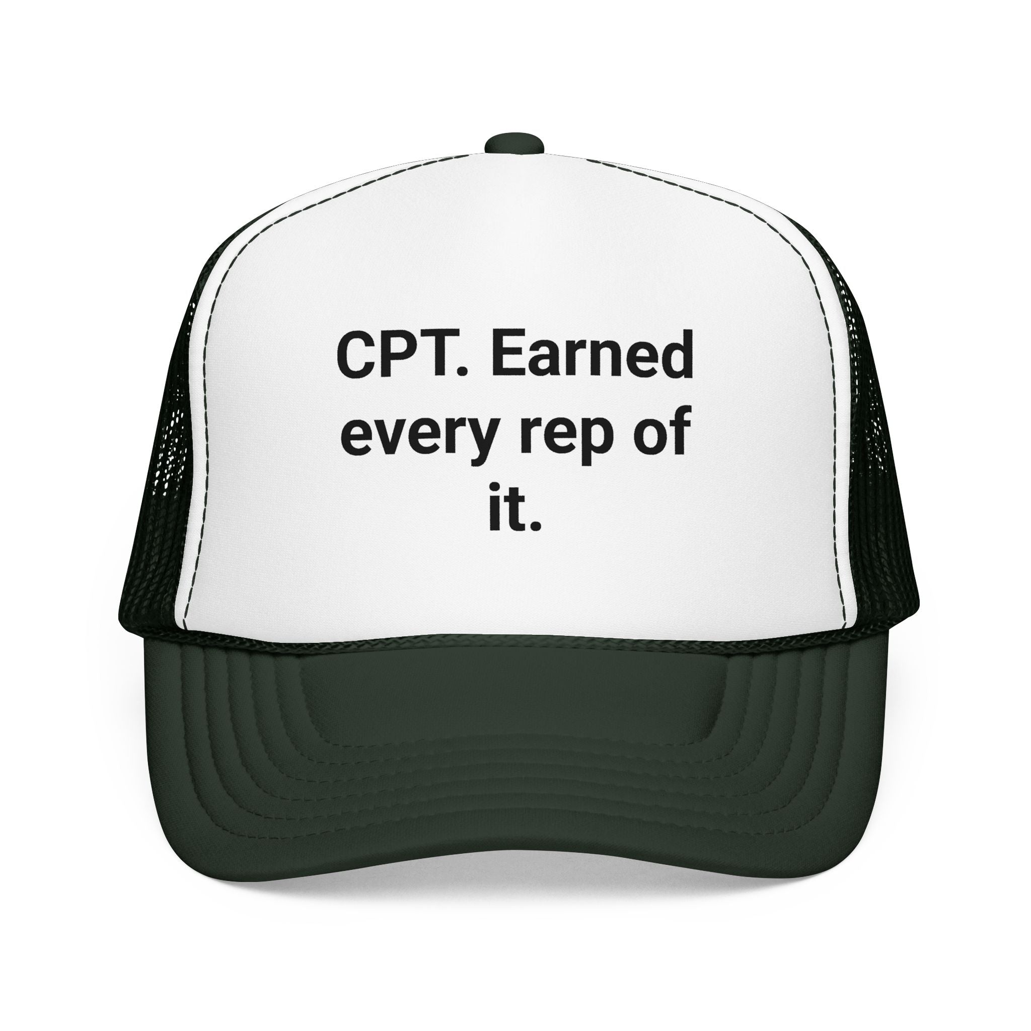 CPT. Earned Every Rep of It - Trucker Hat for New Personal Trainers