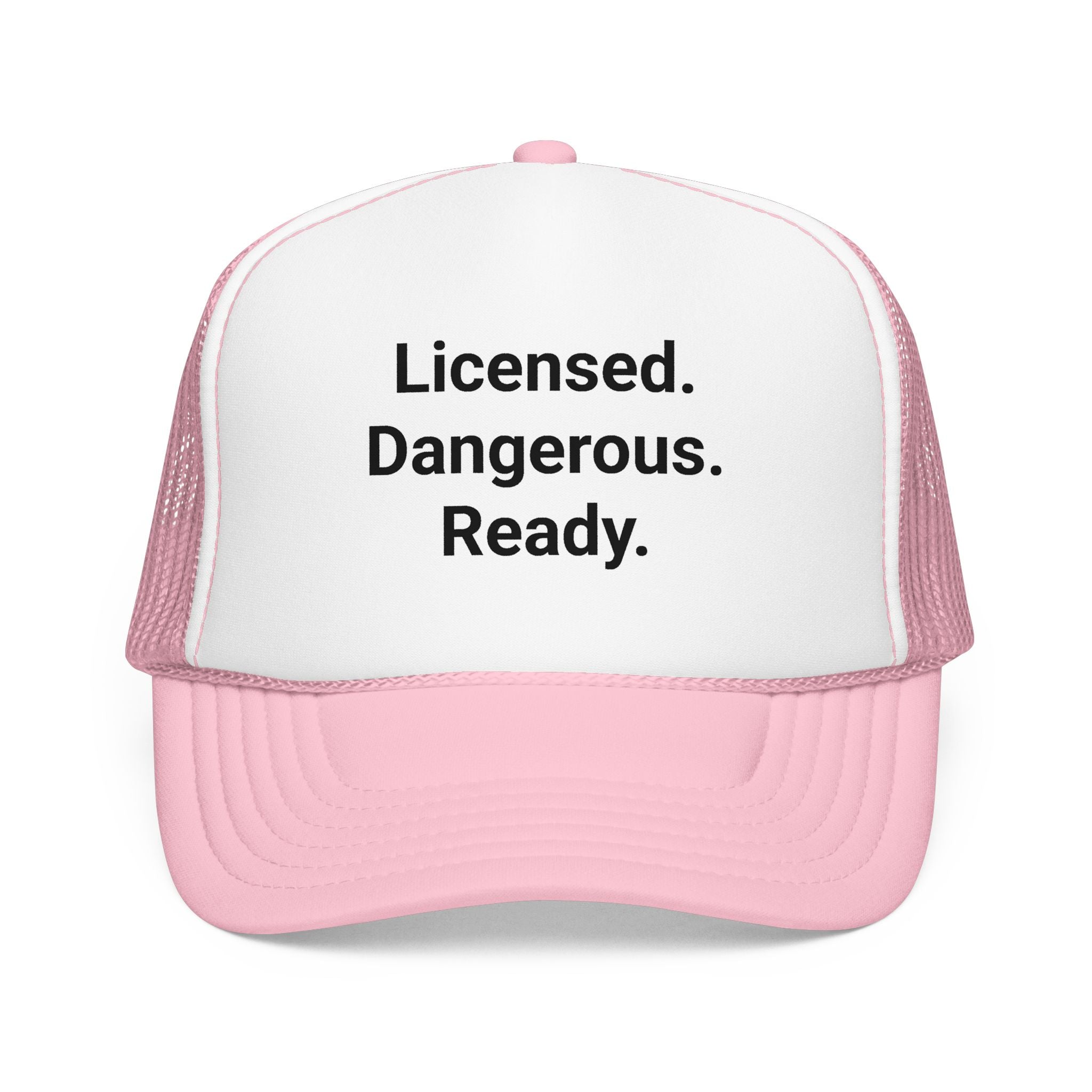 Licensed. Dangerous. Ready. - Trucker Hat for New Motorcyclists