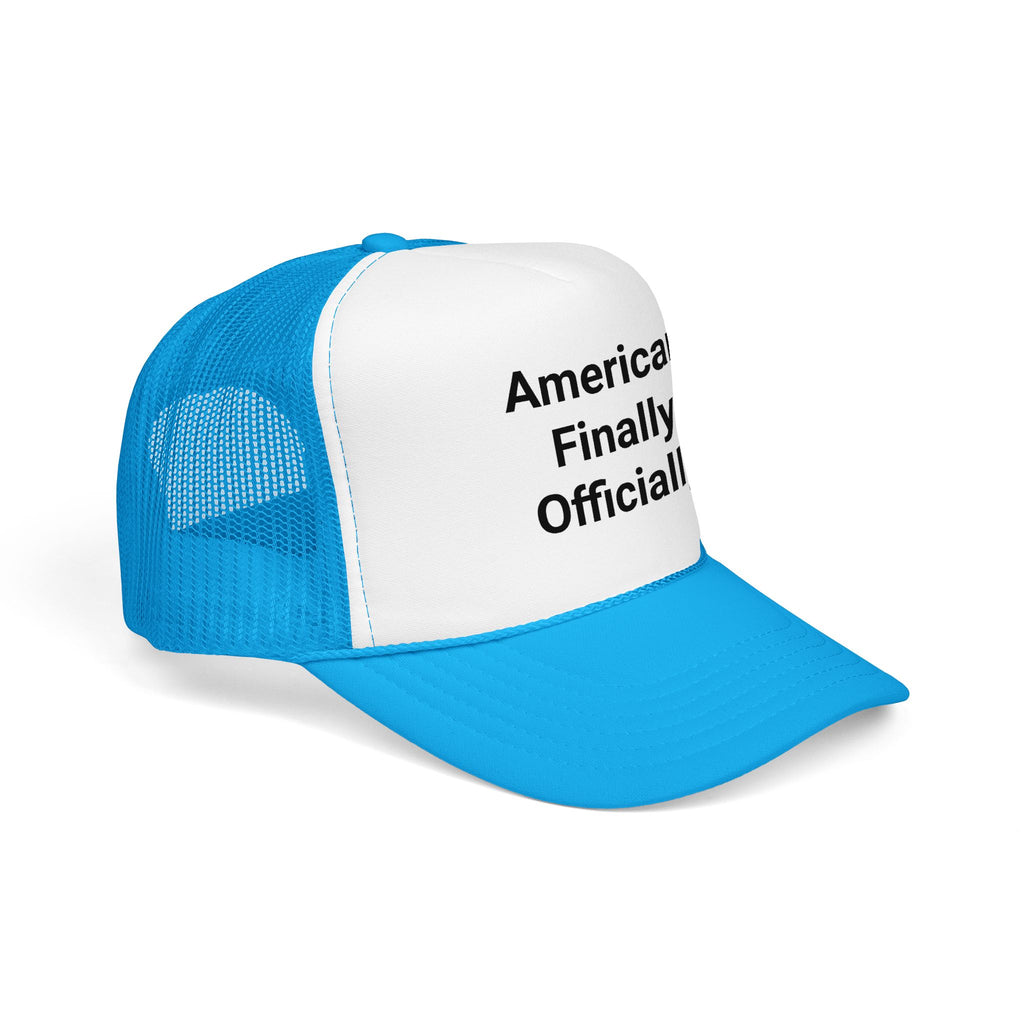 American. Finally. Officially. - Trucker Hat for New US Citizens